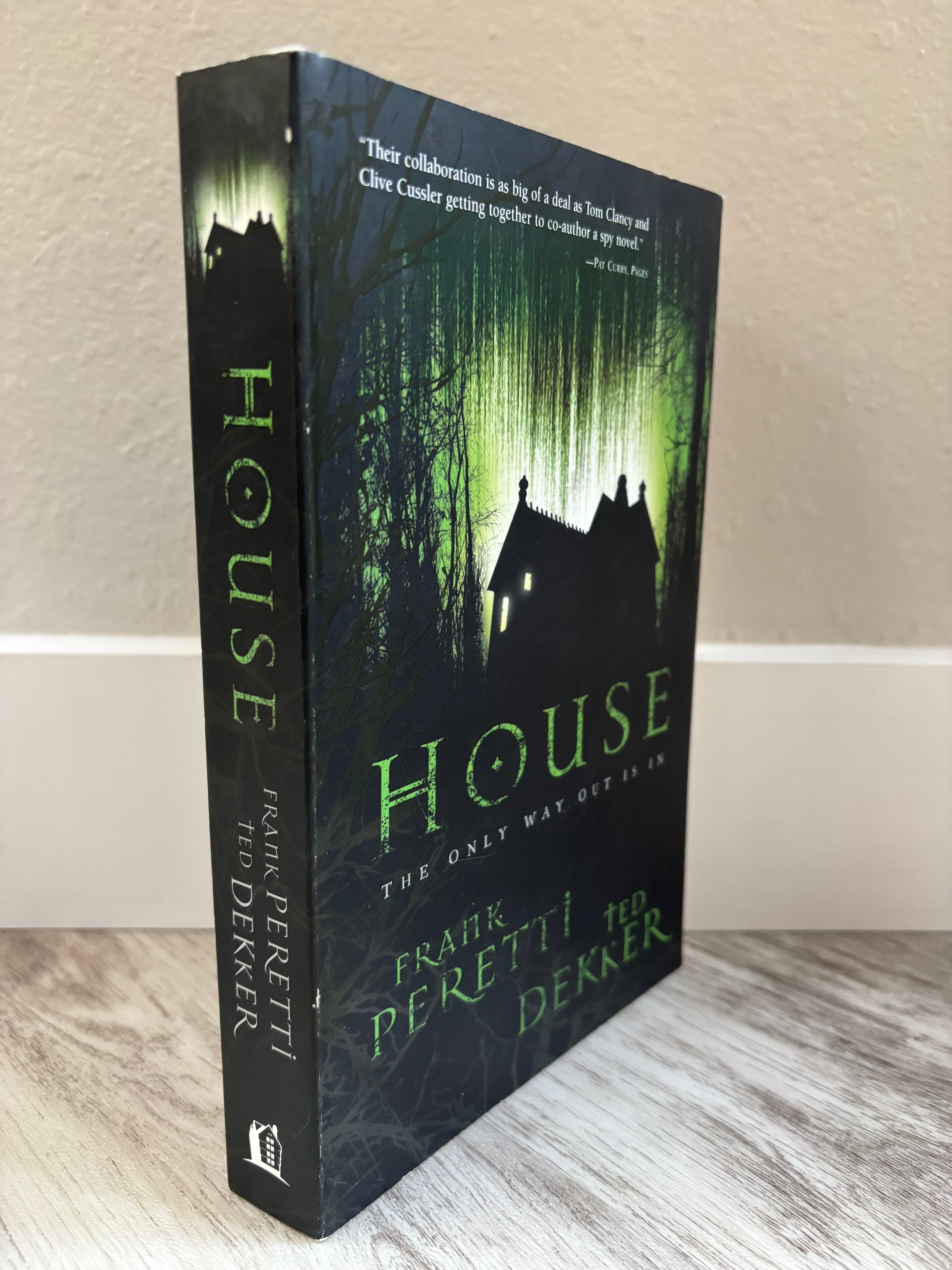 House by Frank Peretti & Ted Dekker