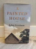 A Painted House by John Grisham