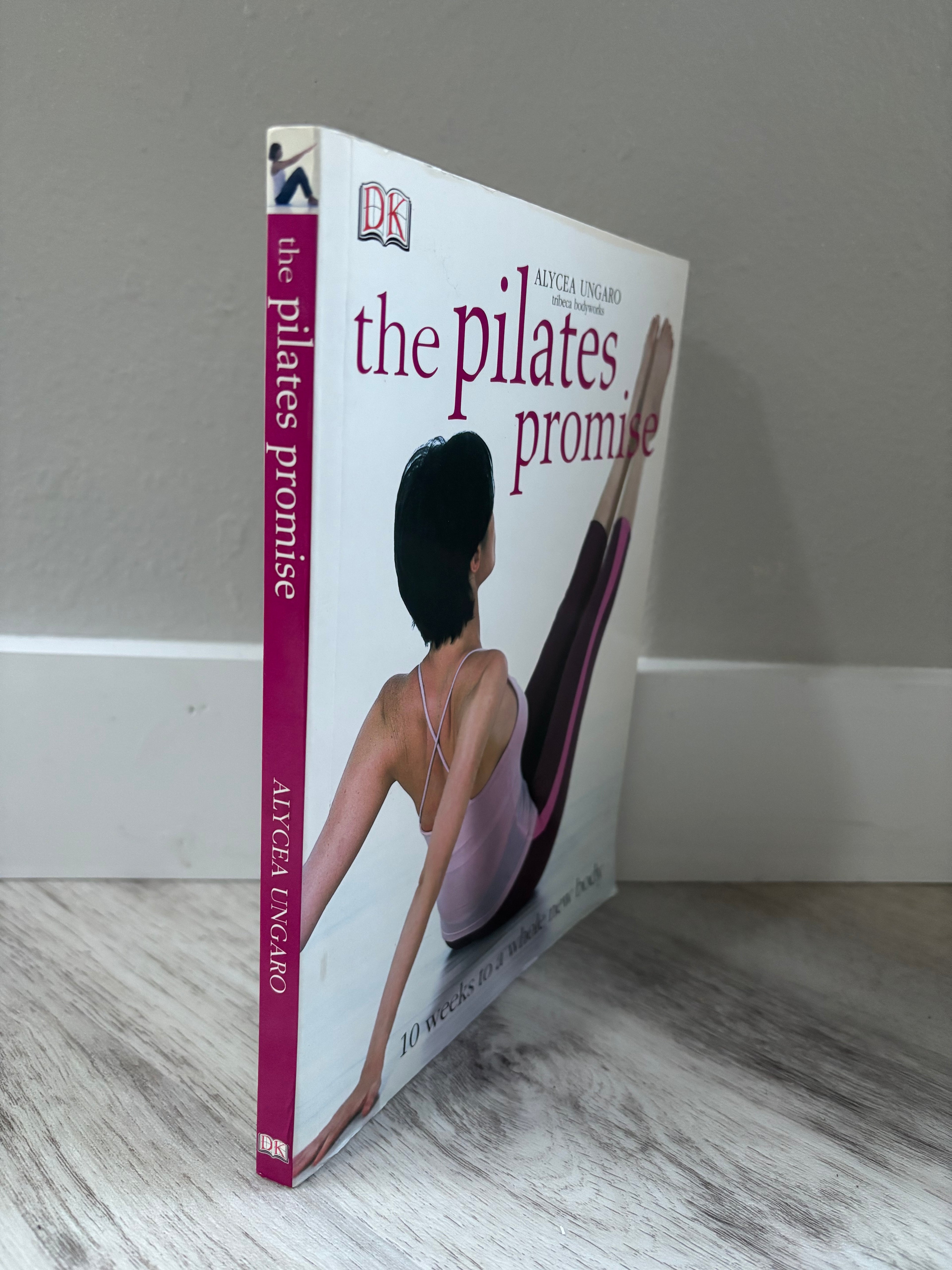 the PILATES PROMISE by Alycea Ungaro