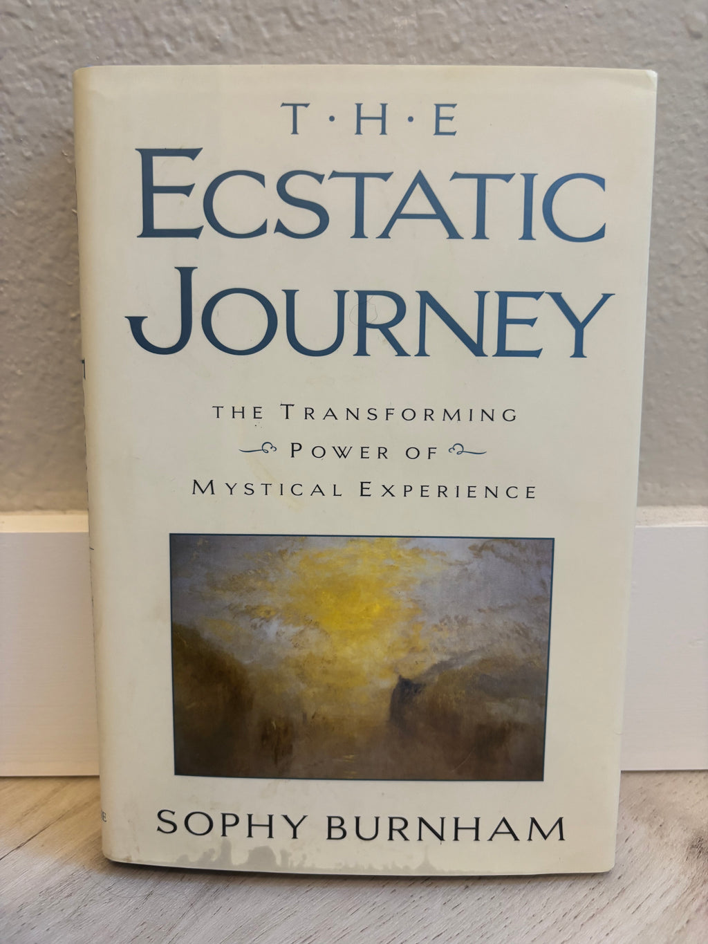 The Ecstatic Journey by Sophy Burnham