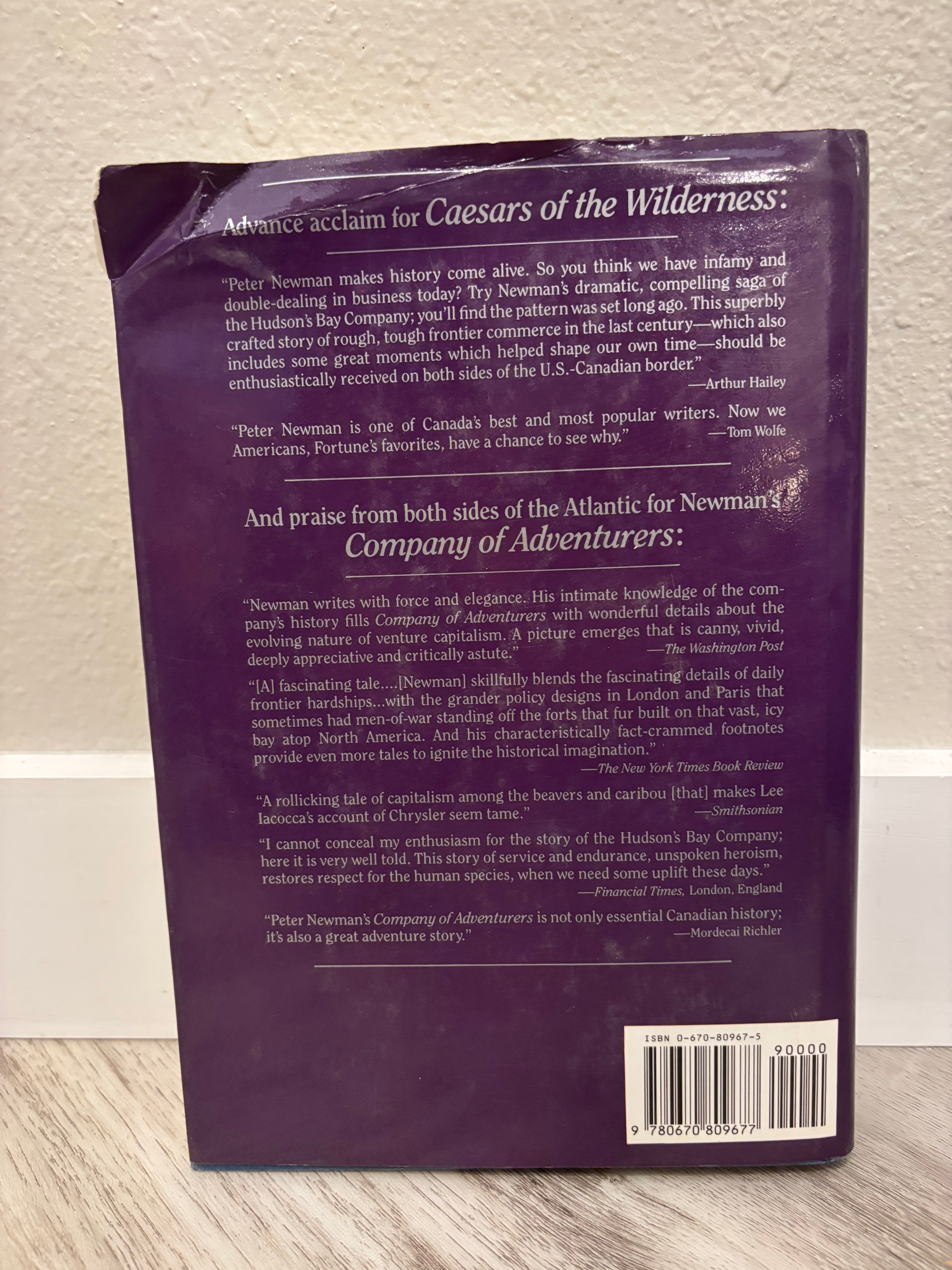 Caesars of the Wilderness by Peter C. Newman