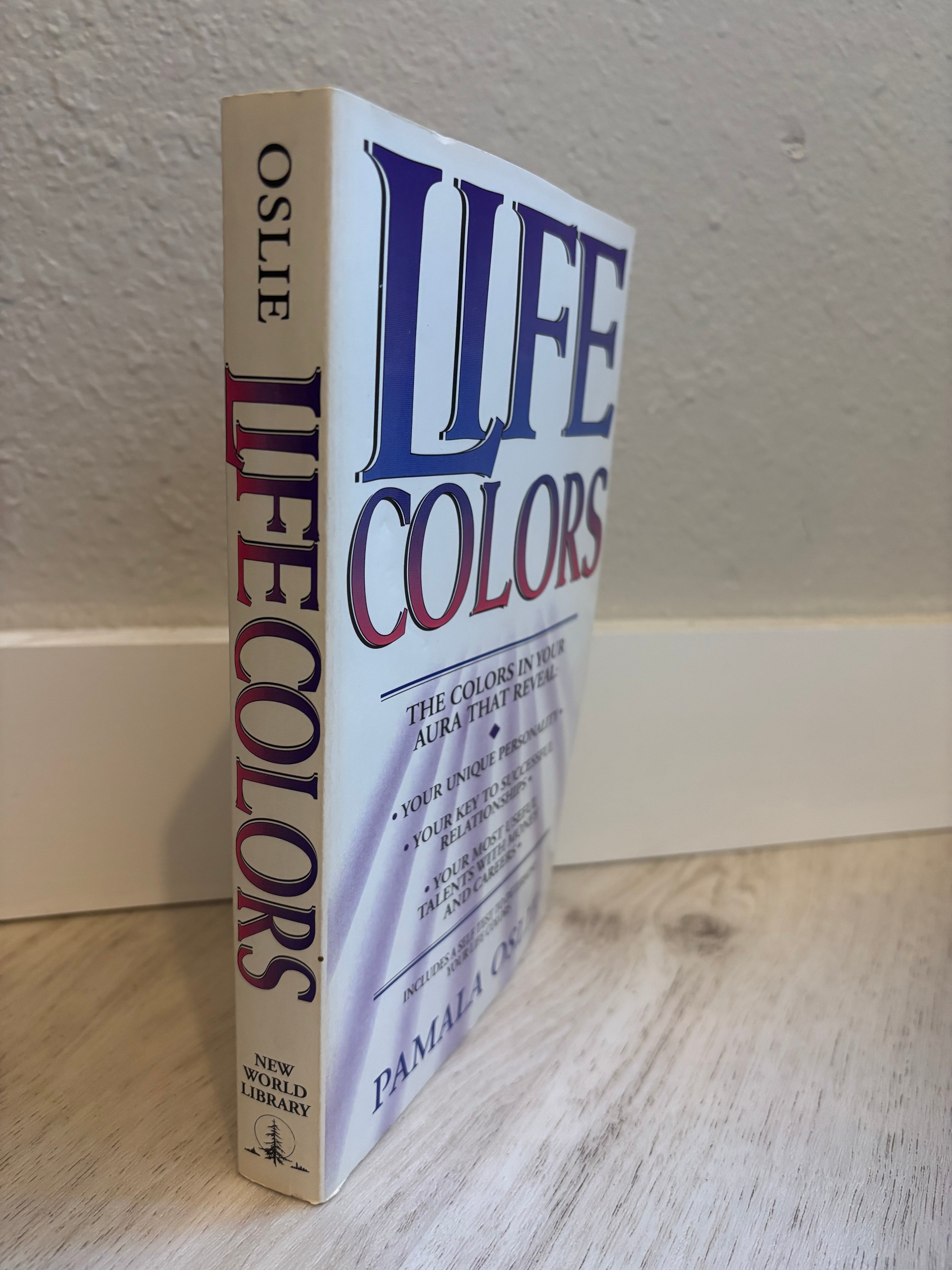 Life Colors by Pamala Oslie