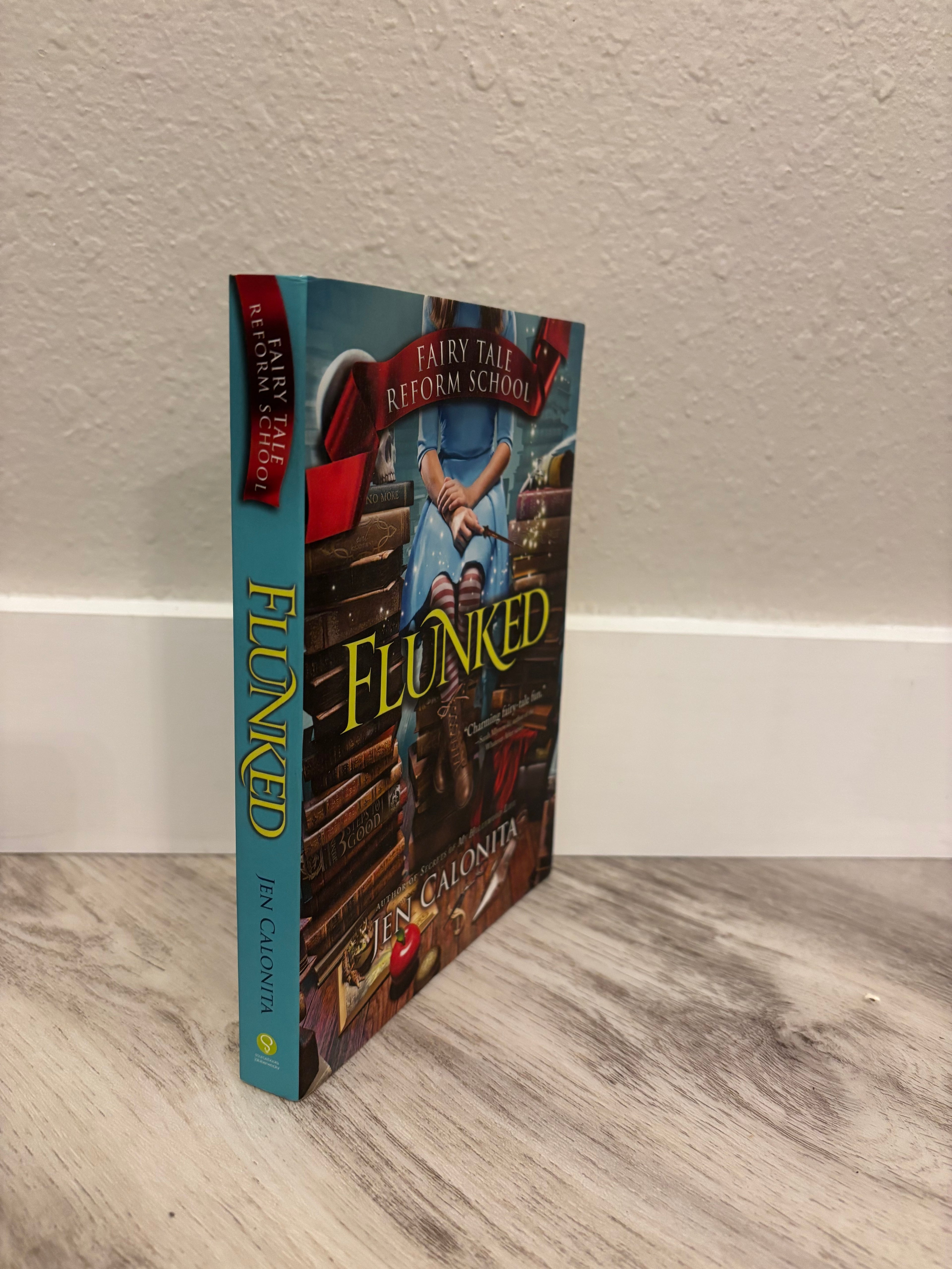 Flunked by Jen Calonita