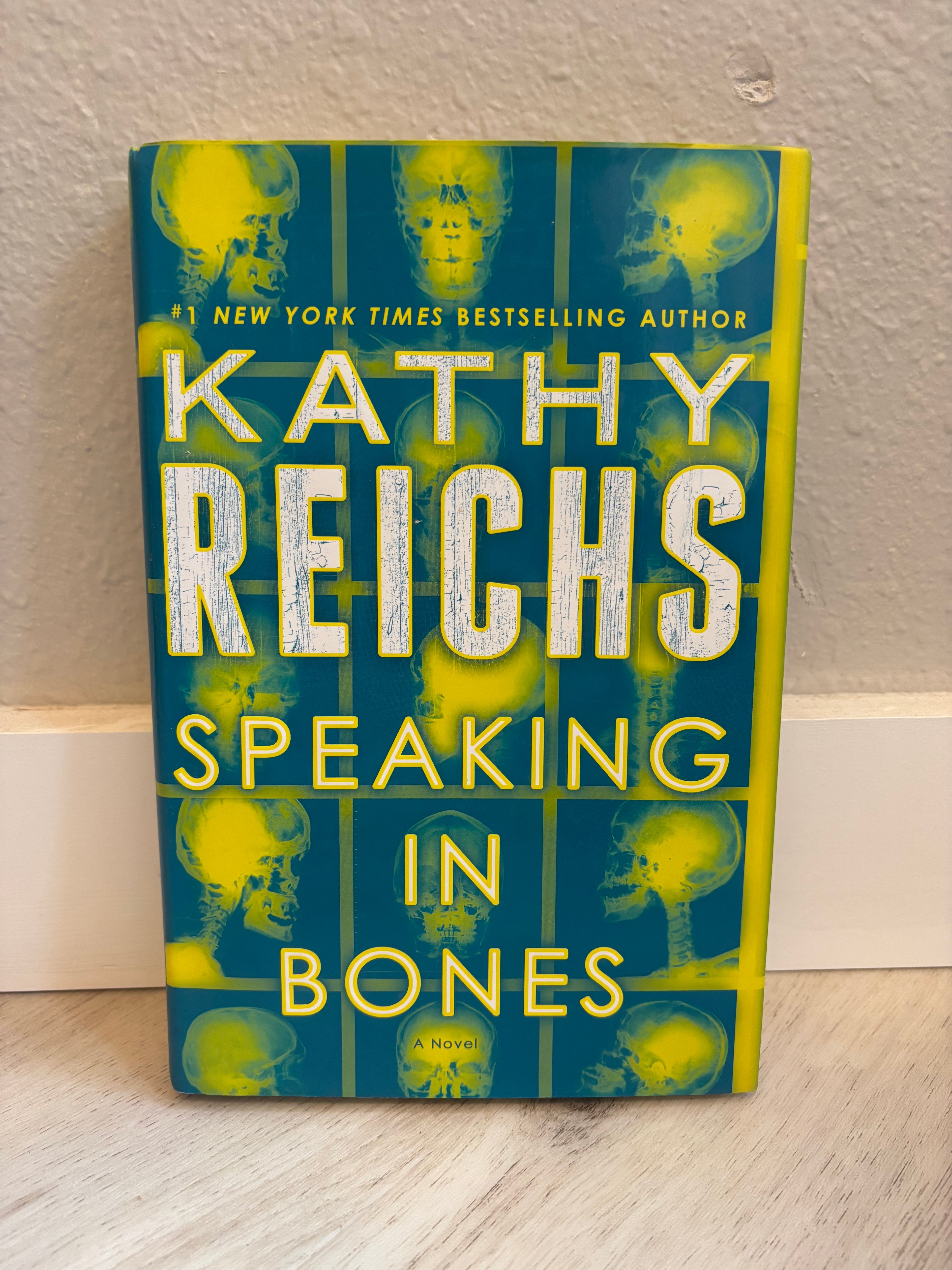 Speaking in Bones by Kathy Reichs