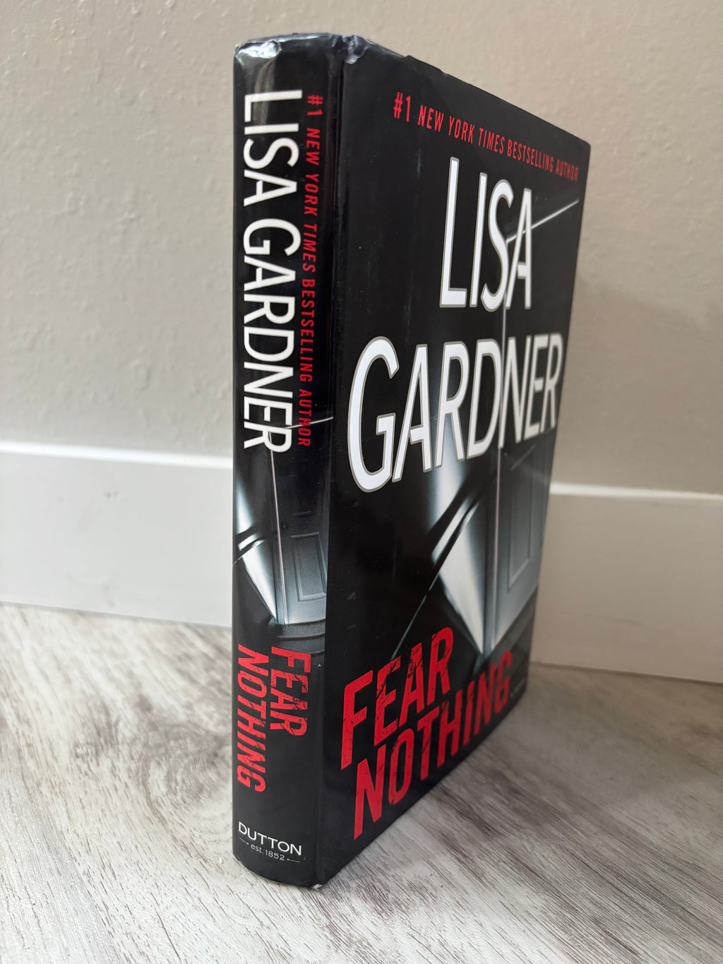 FEAR NOTHING by Lisa Gardner