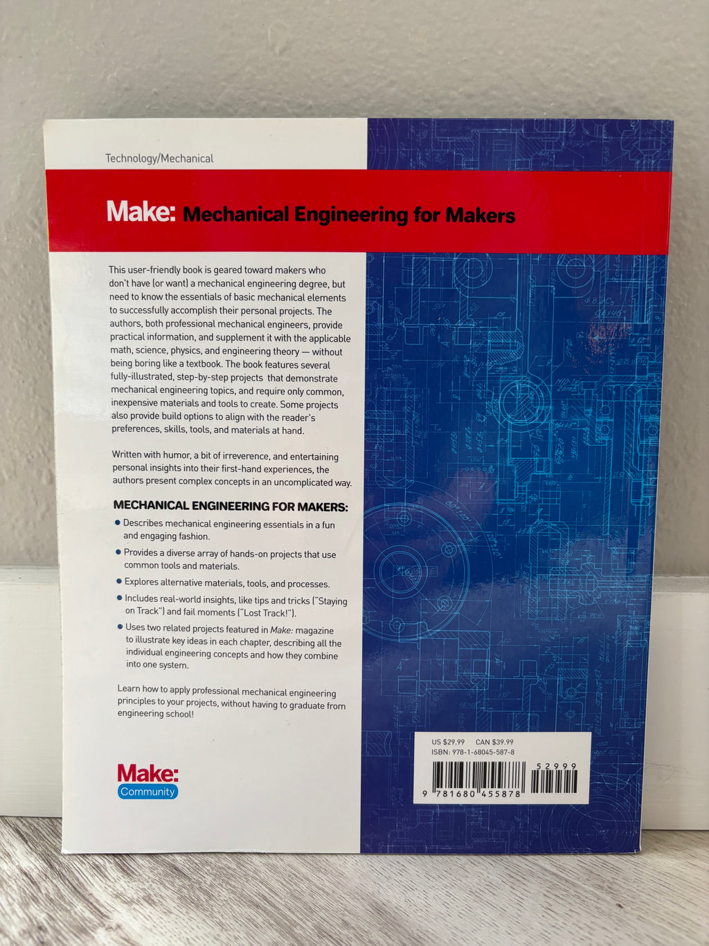 Make: Mechanical Engineering for Makers by Brian Bunnell & Samer Najia