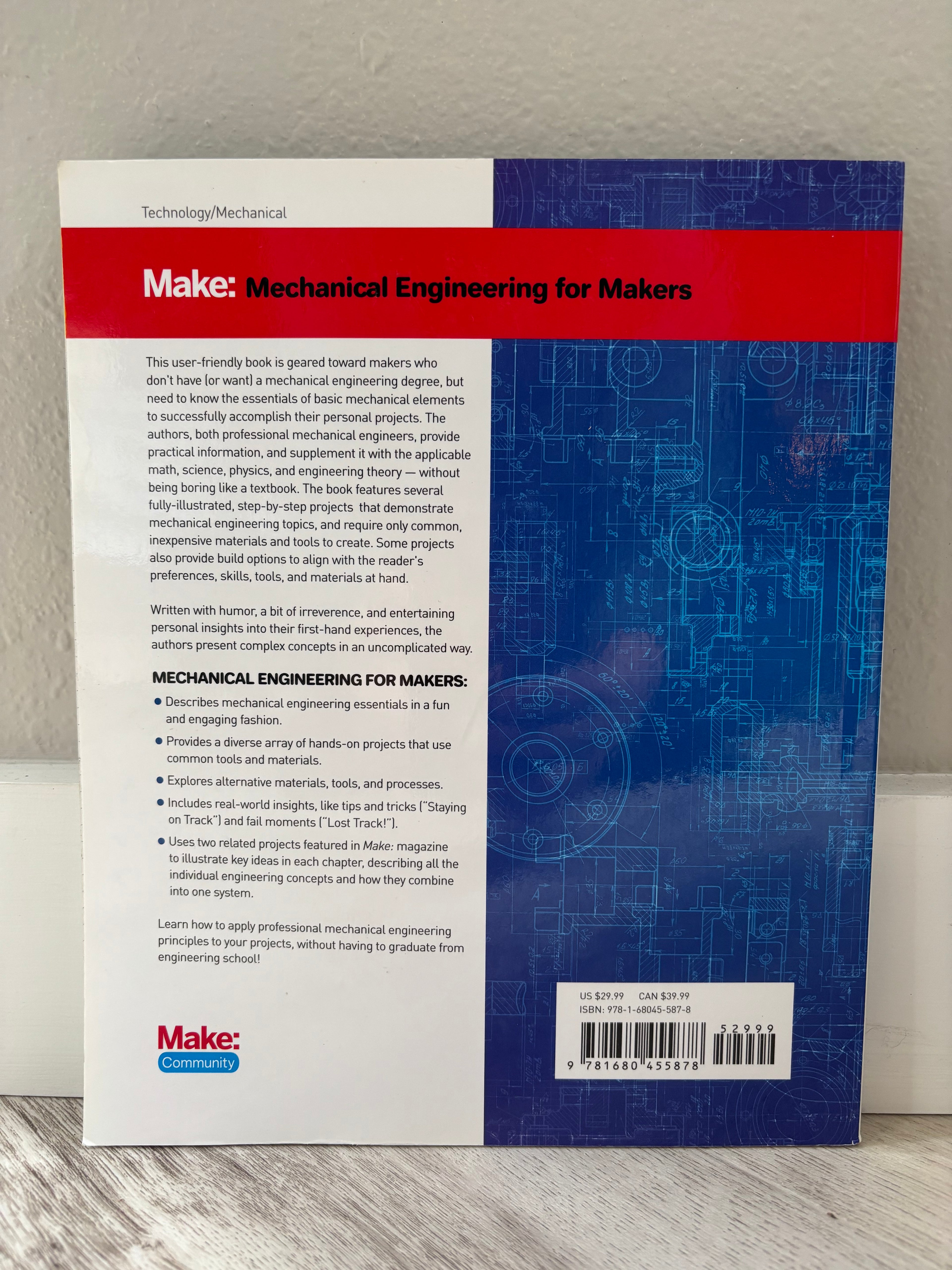 Make: Mechanical Engineering for Makers by Brian Bunnell & Samer Najia