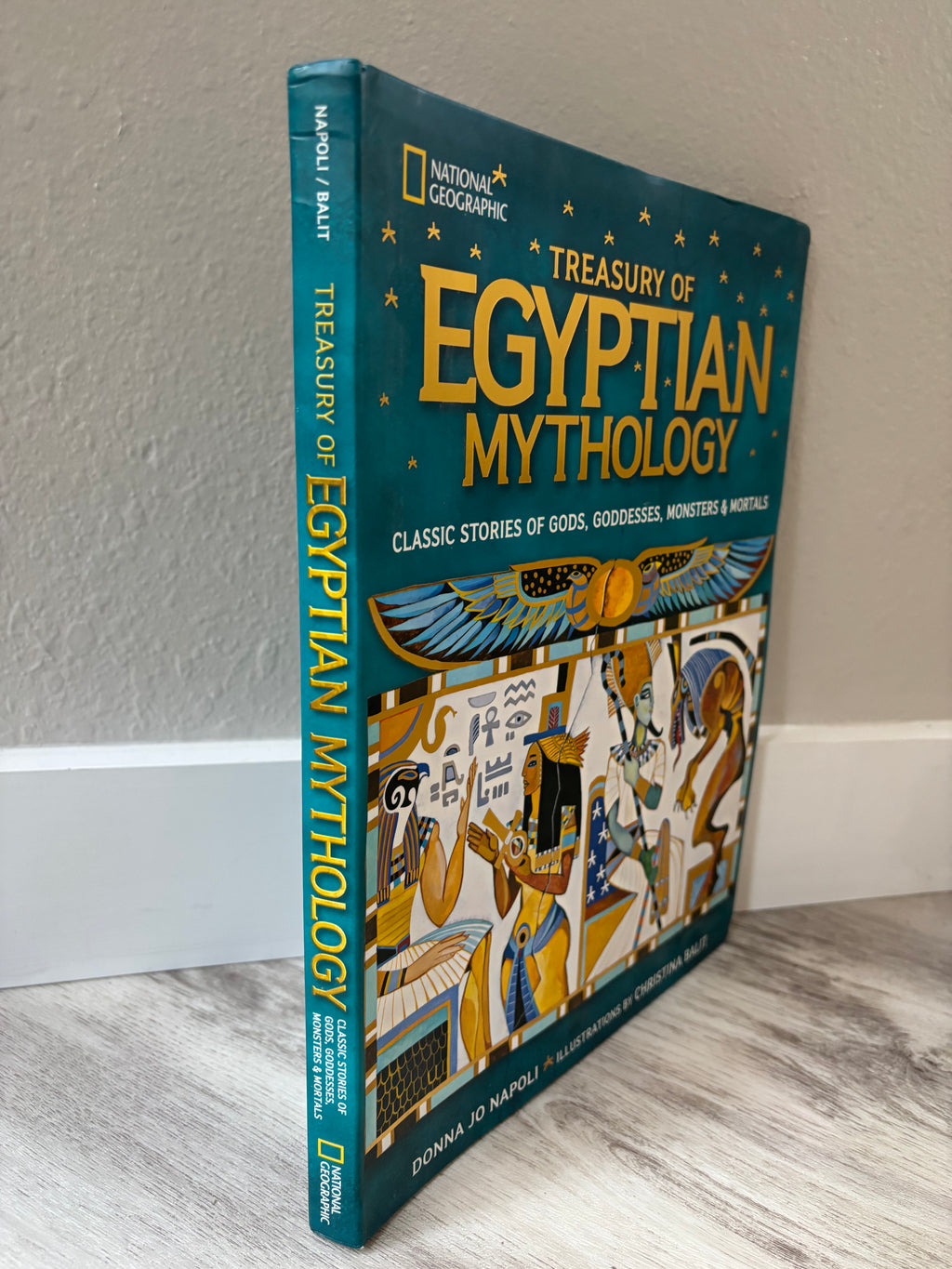 Treasury of Egyptian Mythology by Donna Jo Napoli