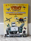 Science Comics: Robots and Drones by Mairghread Scott & Jacob Chabot