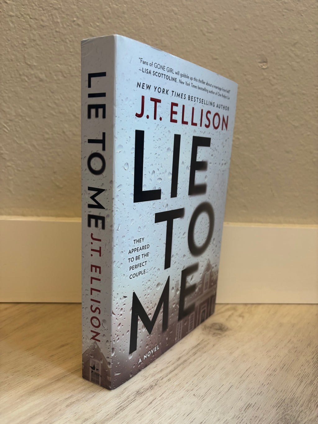 Lie to Me by J.T. Ellison
