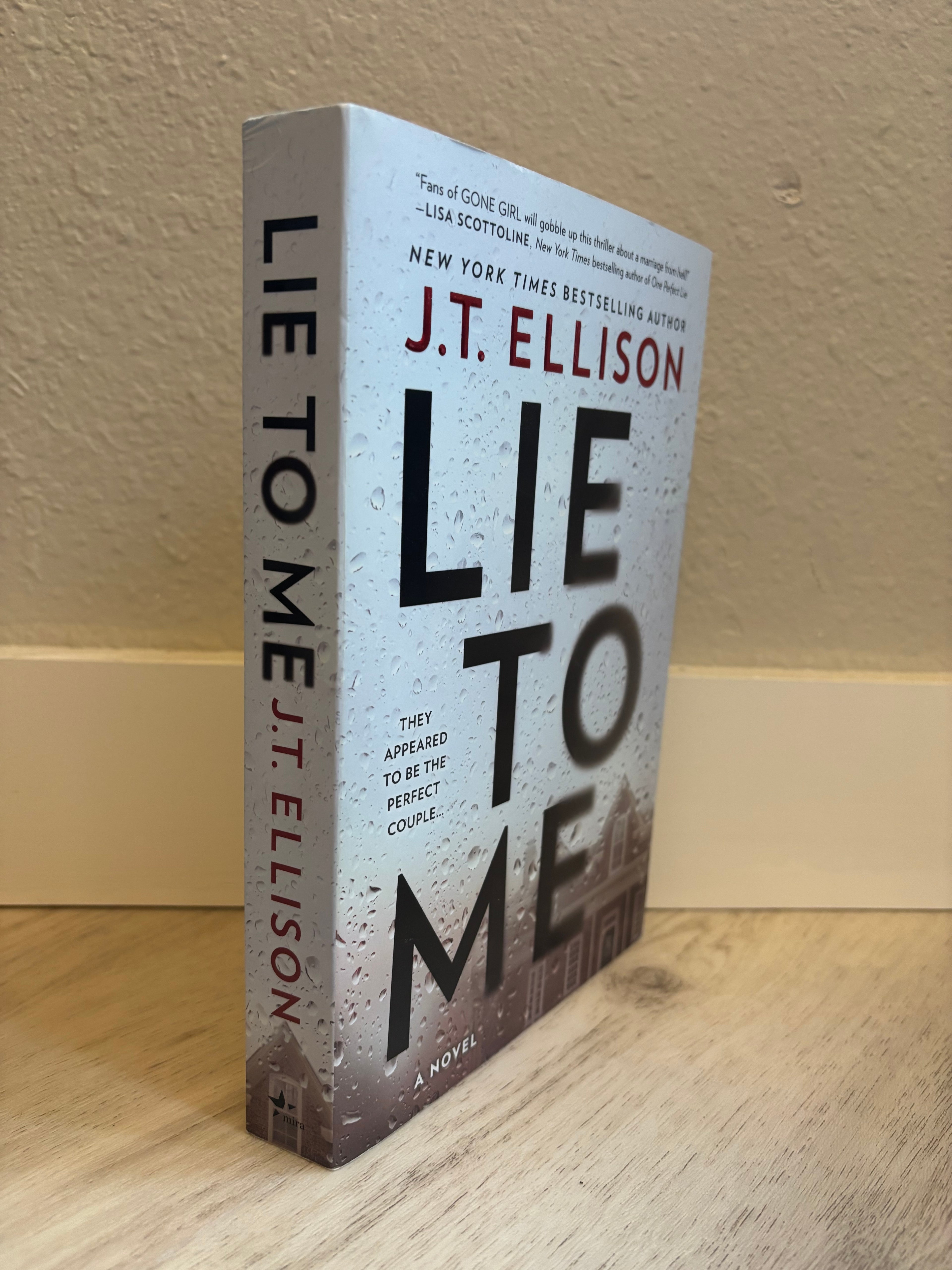 Lie to Me by J.T. Ellison