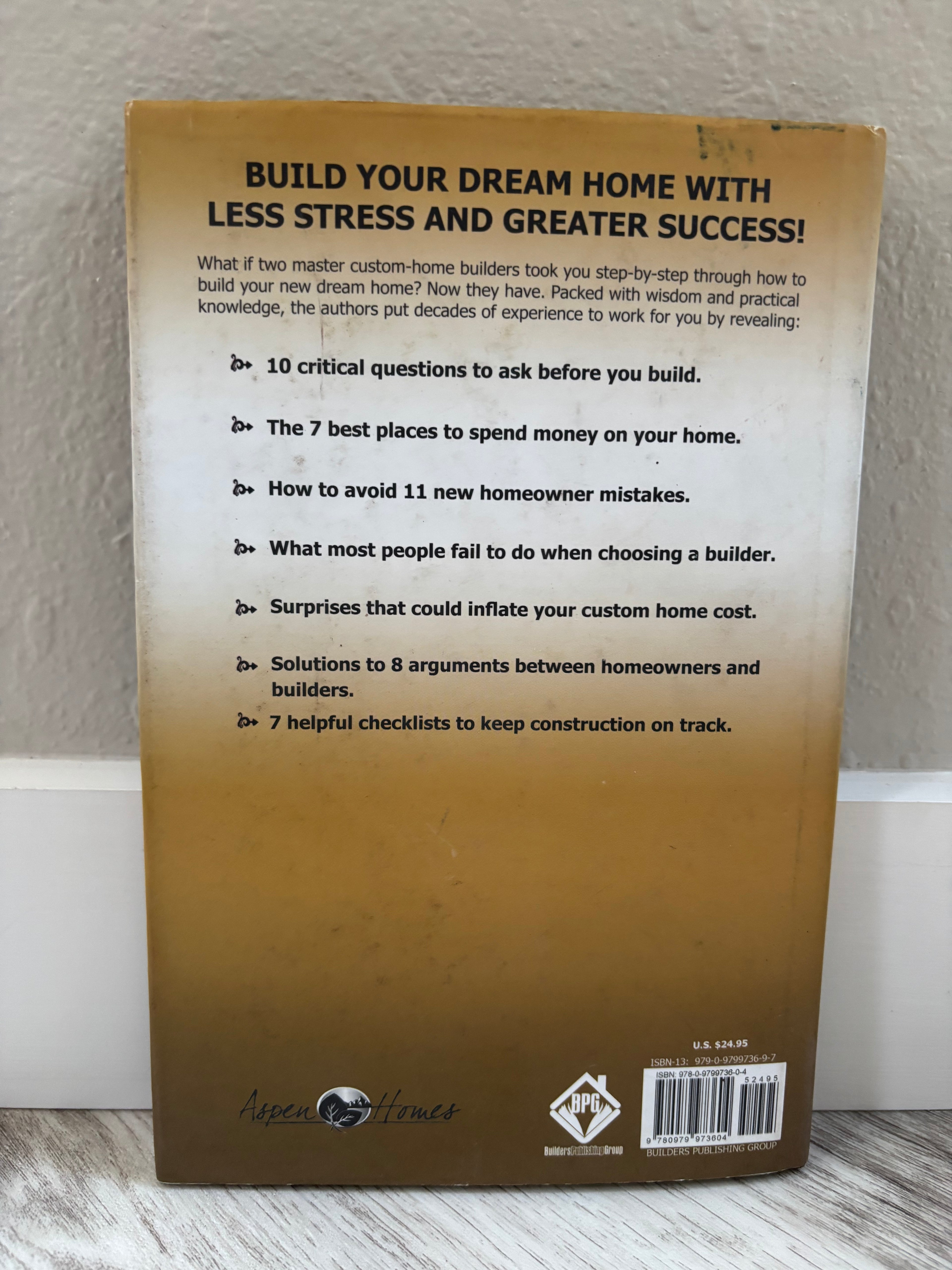Building Your New Dream Home by Todd Stam