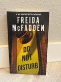 Do Not Disturb by Freida McFadden