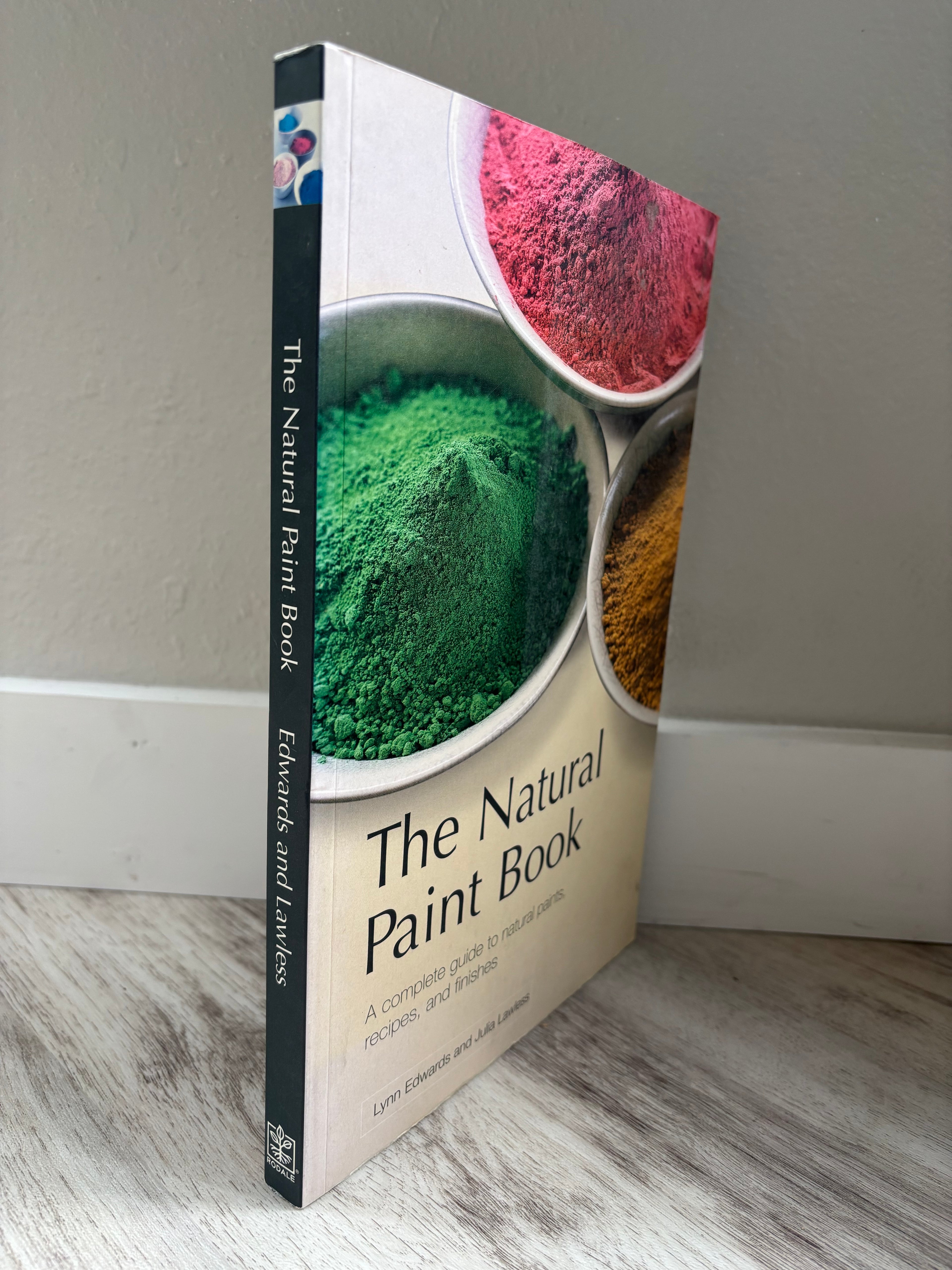 The Natural Paint Book by Lynn Edwards & Julia Lawless