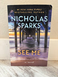 See Me by Nicholas Sparks
