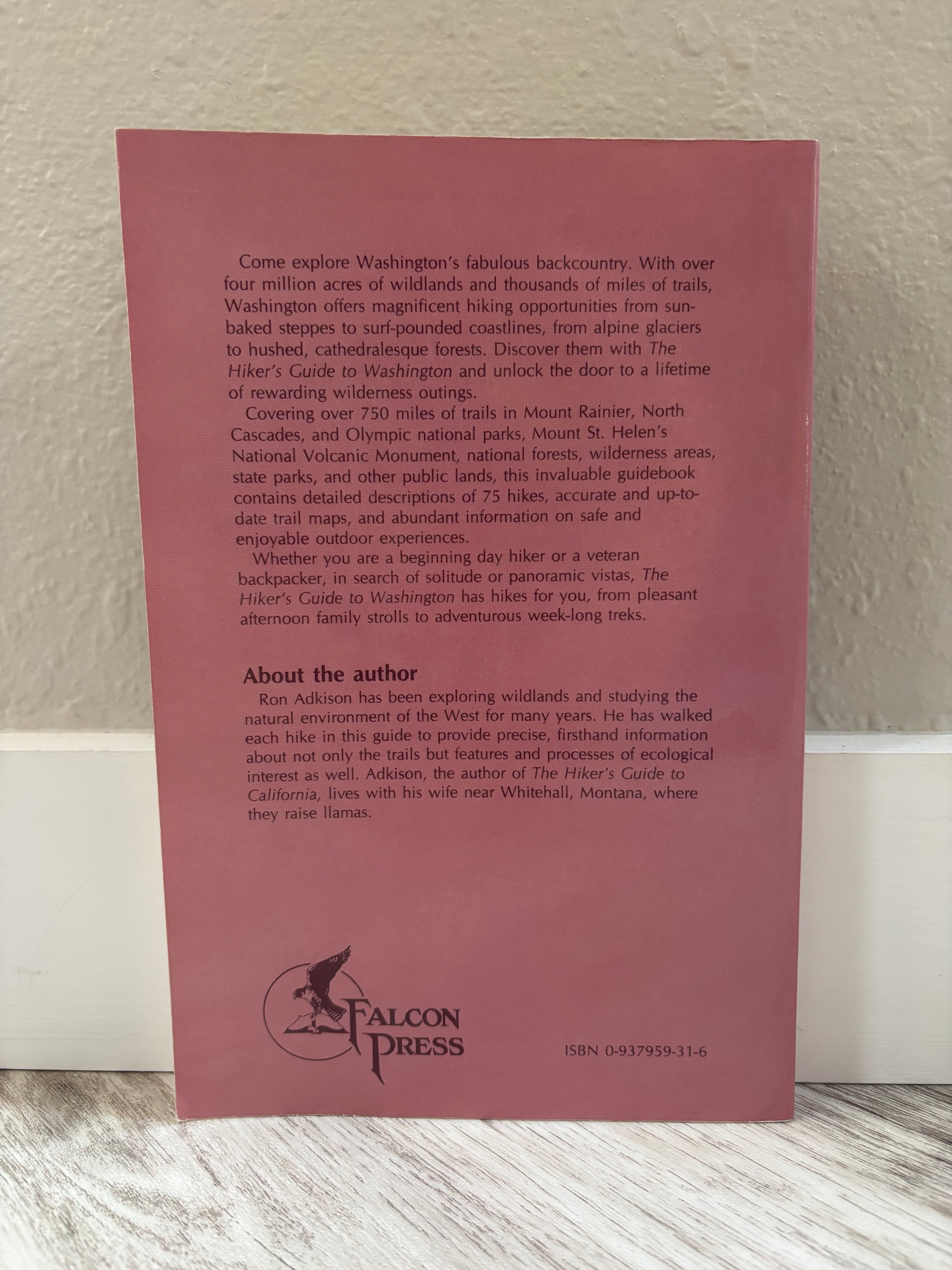The Hiker's Guide to Washington by Ron Adkison