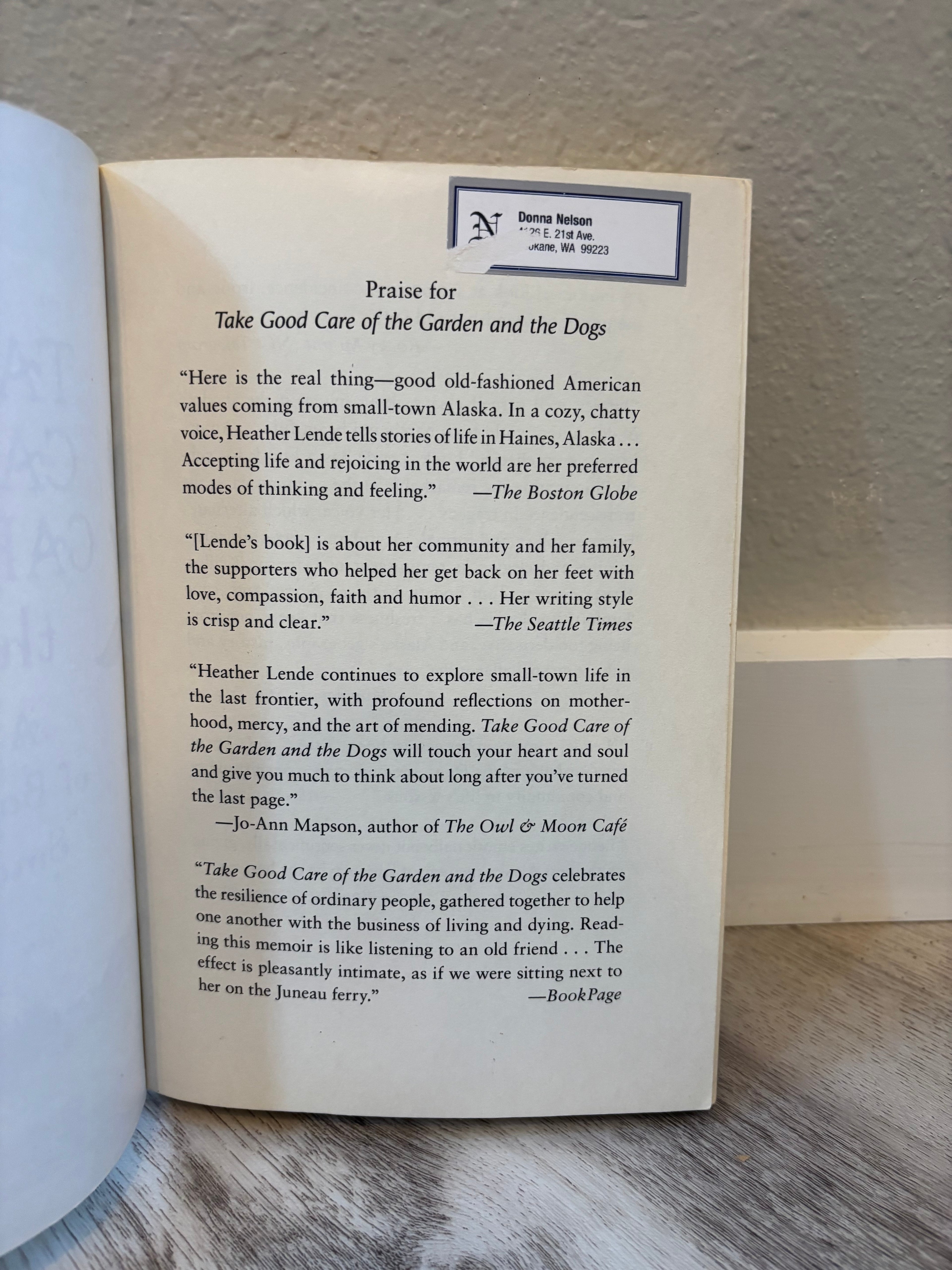 TAKE GOOD CARE of the GARDEN & the DOGS: A True Story of Bad Breaks & Small Miracles by Heather Lende