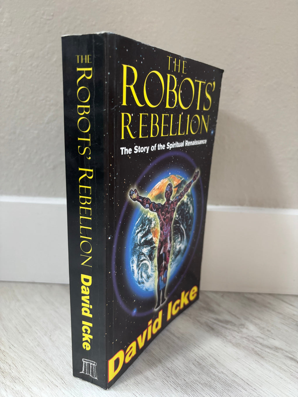 The Robots' Rebellion & ...And the Truth Shall Set You Free 2-Book Set by David Icke
