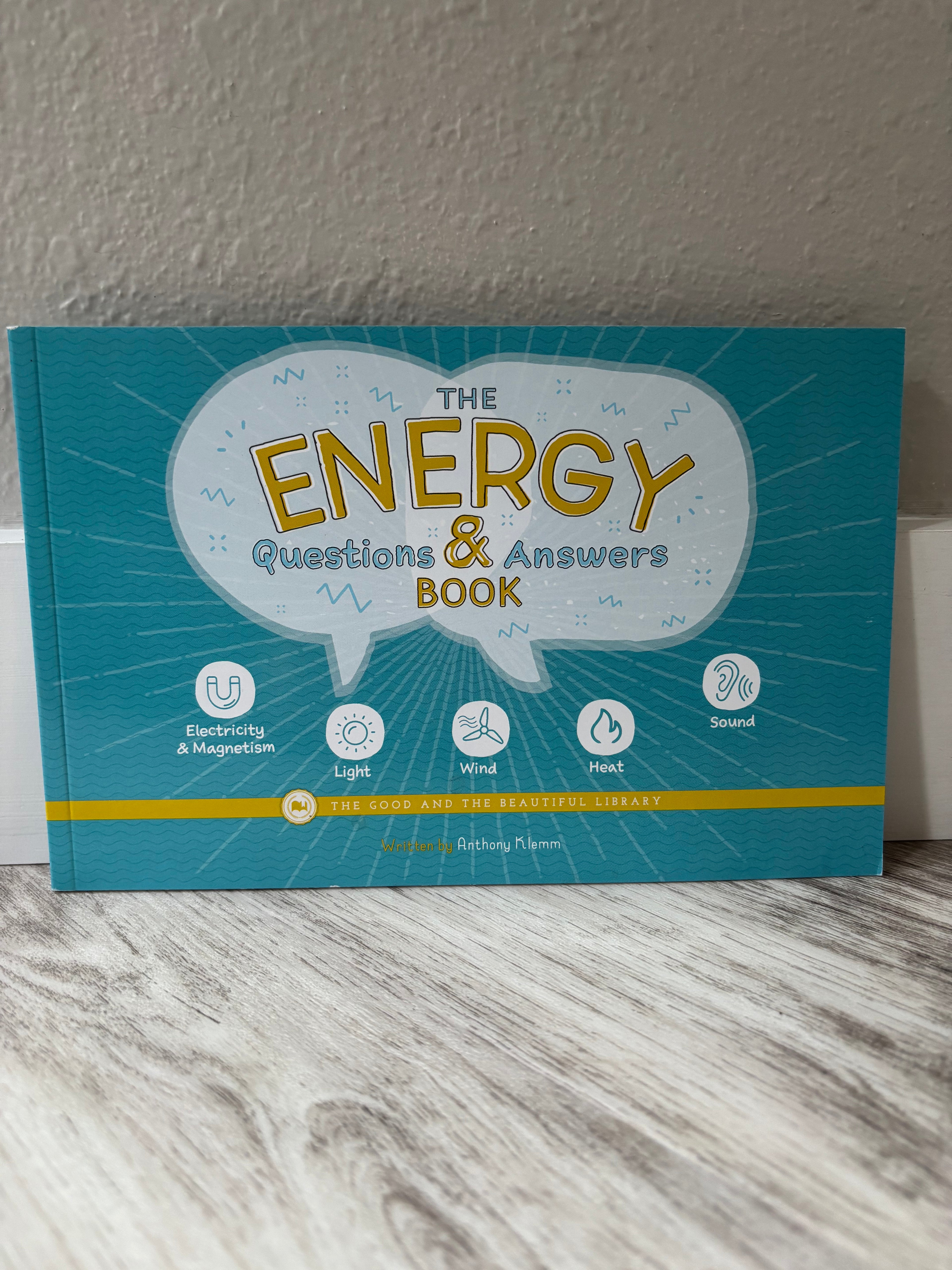 The Energy Questions & Answers Book by Anthony Klemm