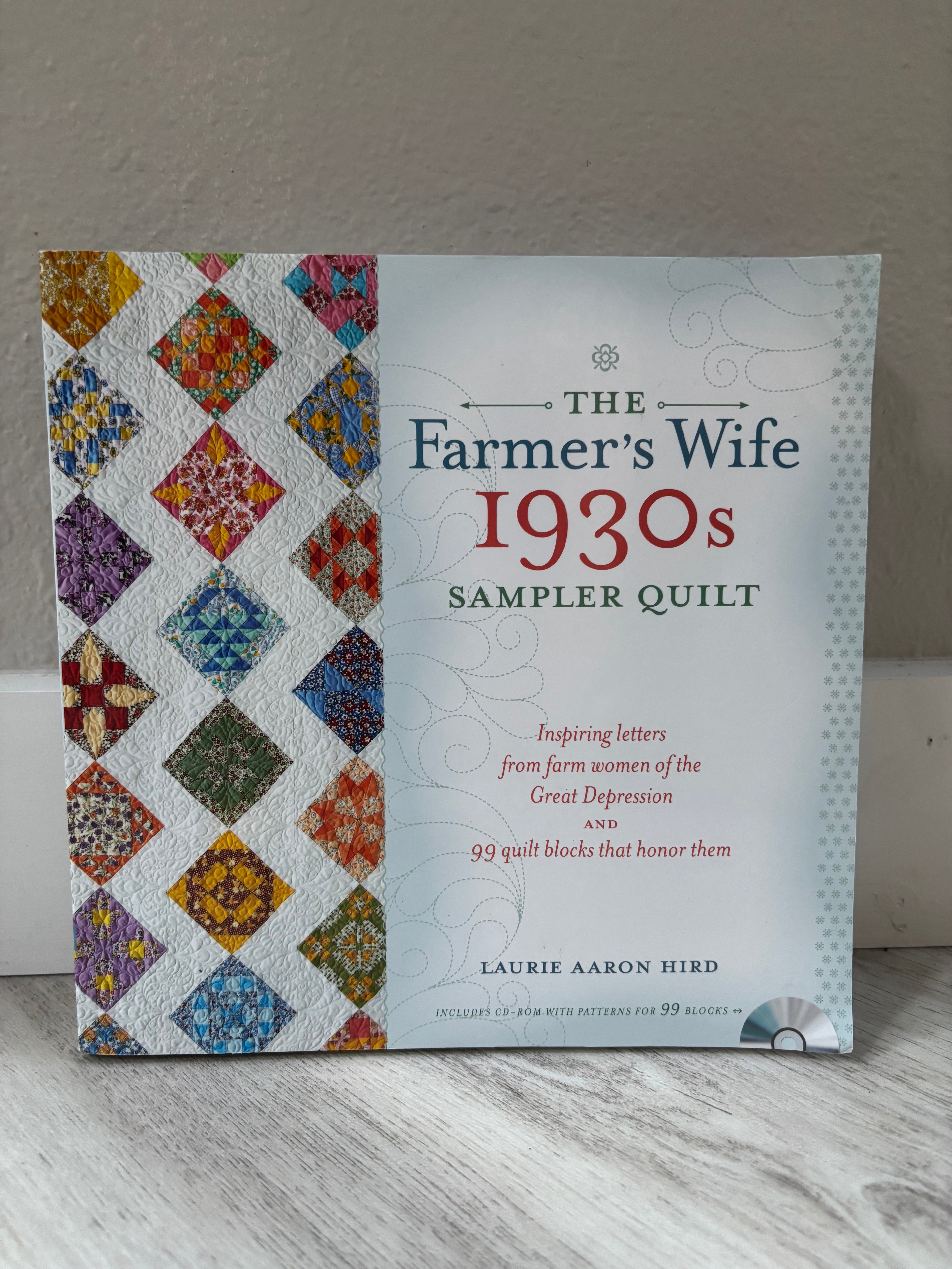 The Farmer's Wife 1930s Sampler Quilt by Laurie Aaron Hird