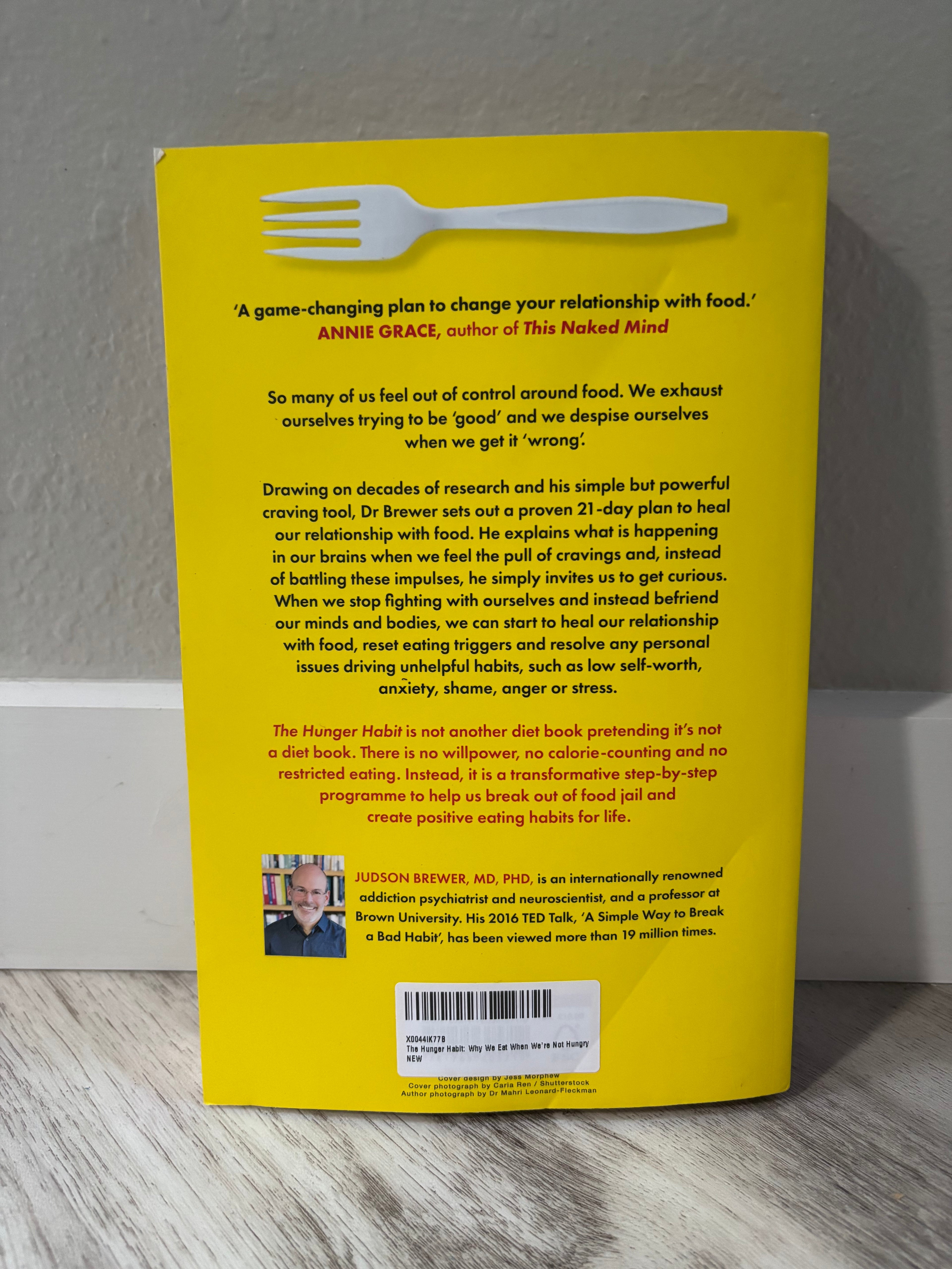 The HUNGER HABIT by Dr Judson Brewer