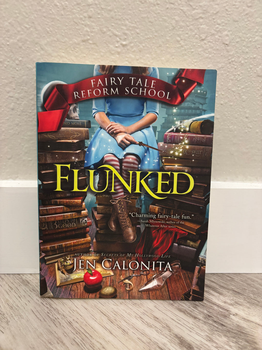 Flunked by Jen Calonita