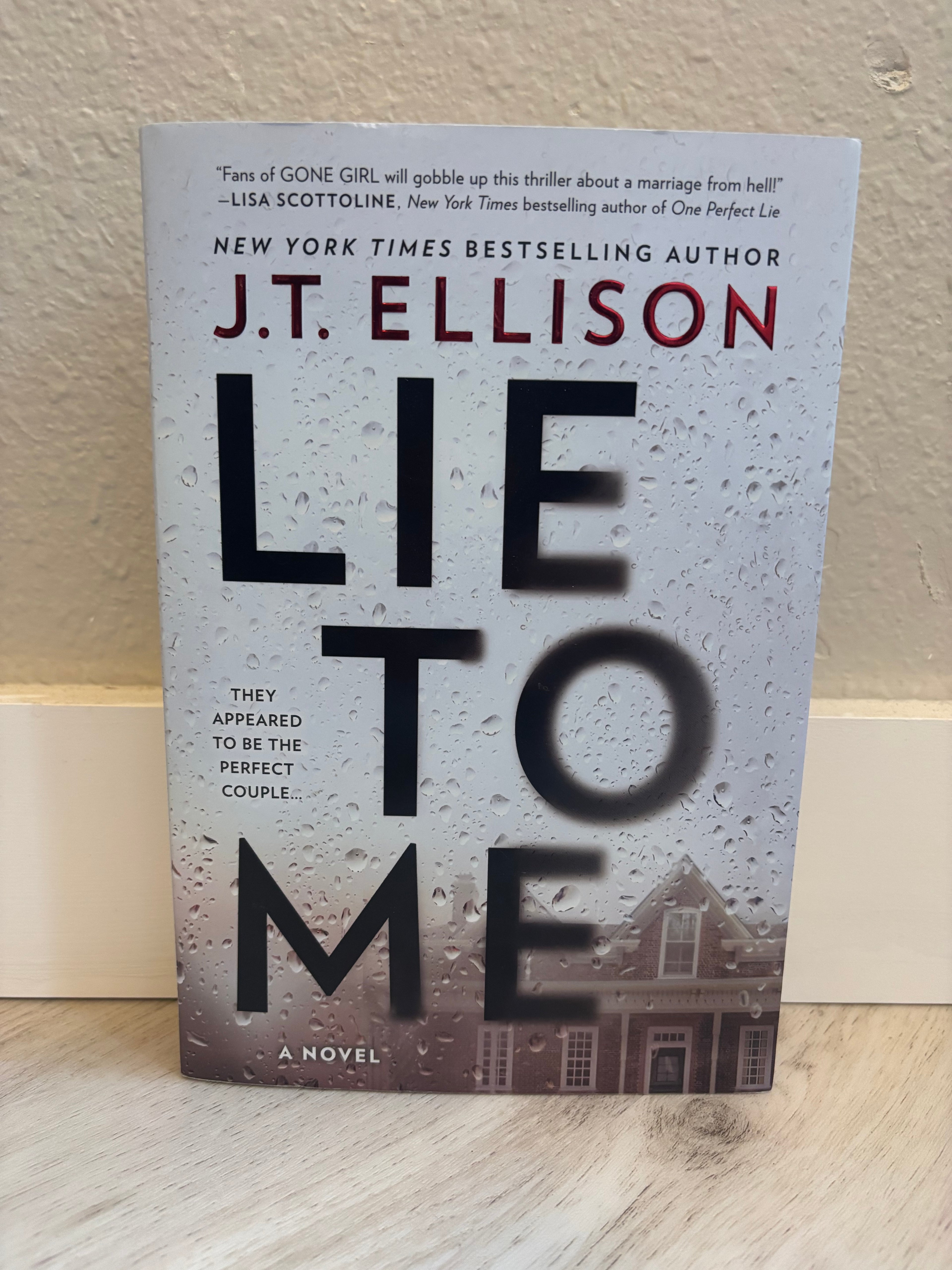 Lie to Me by J.T. Ellison