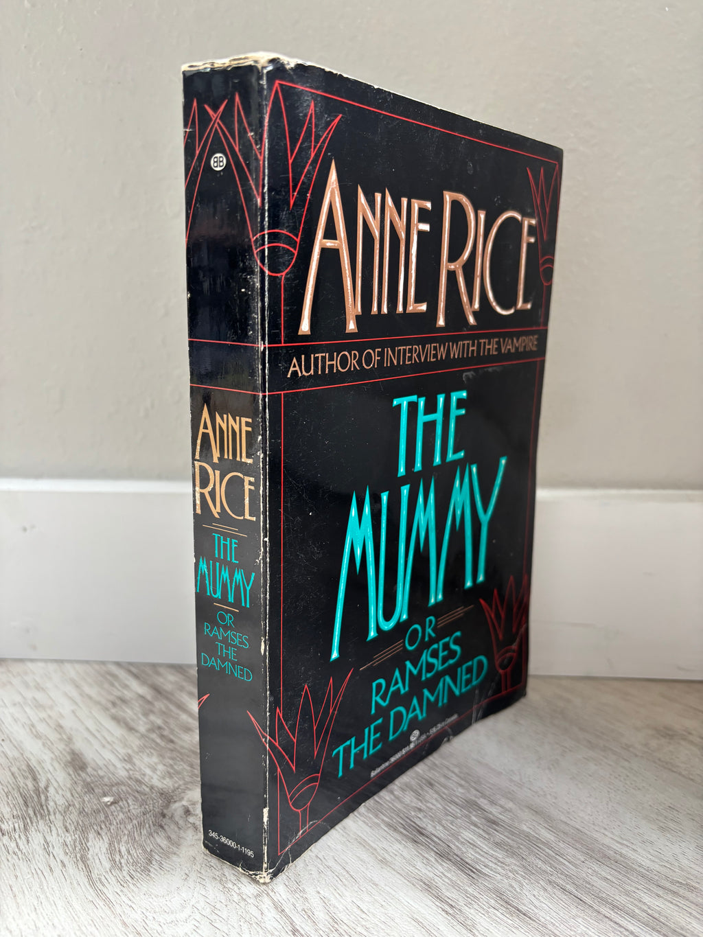 The Mummy, or Ramses the Damned by Anne Rice