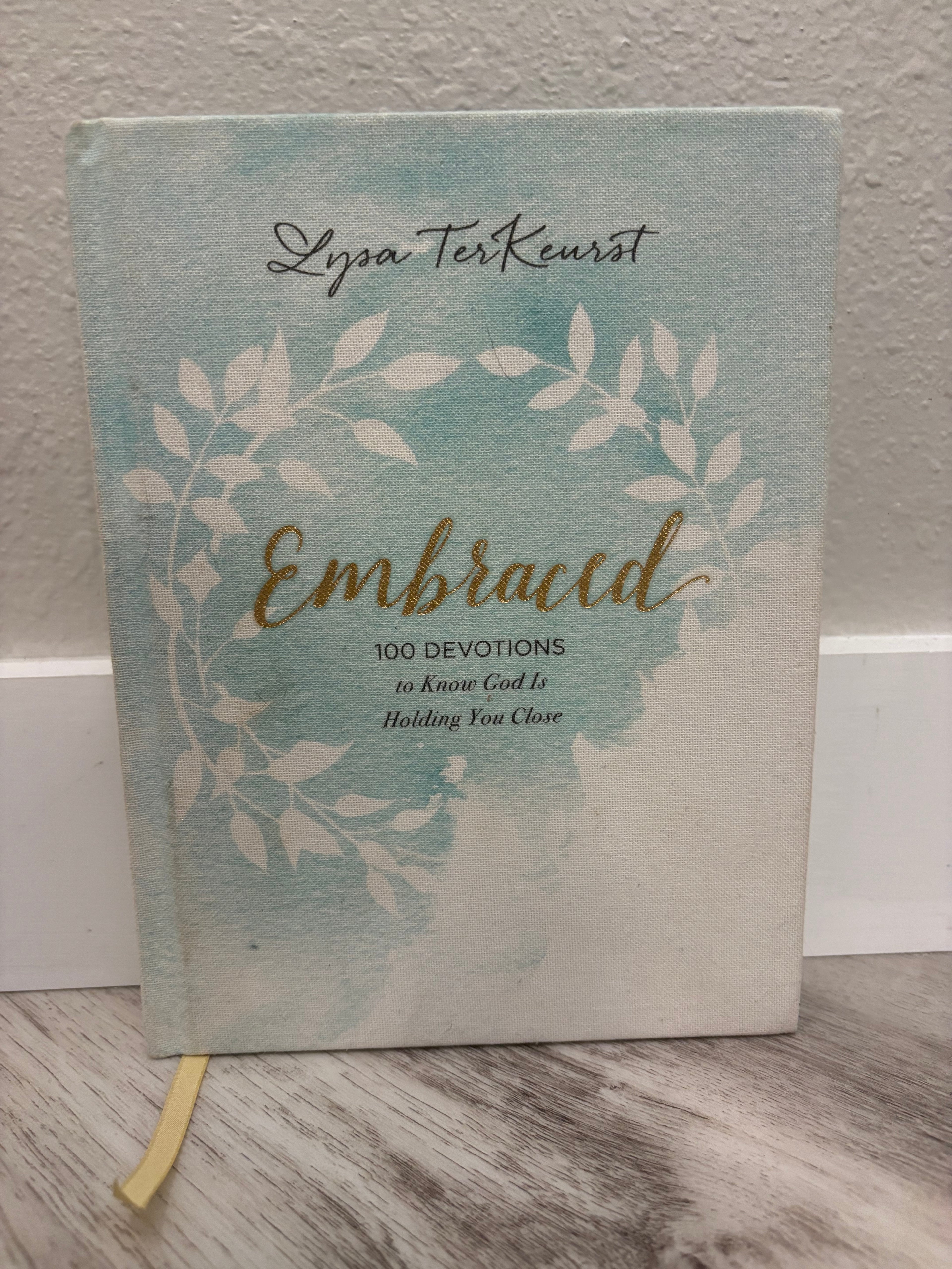 Embraced by Lysa TerKeurst