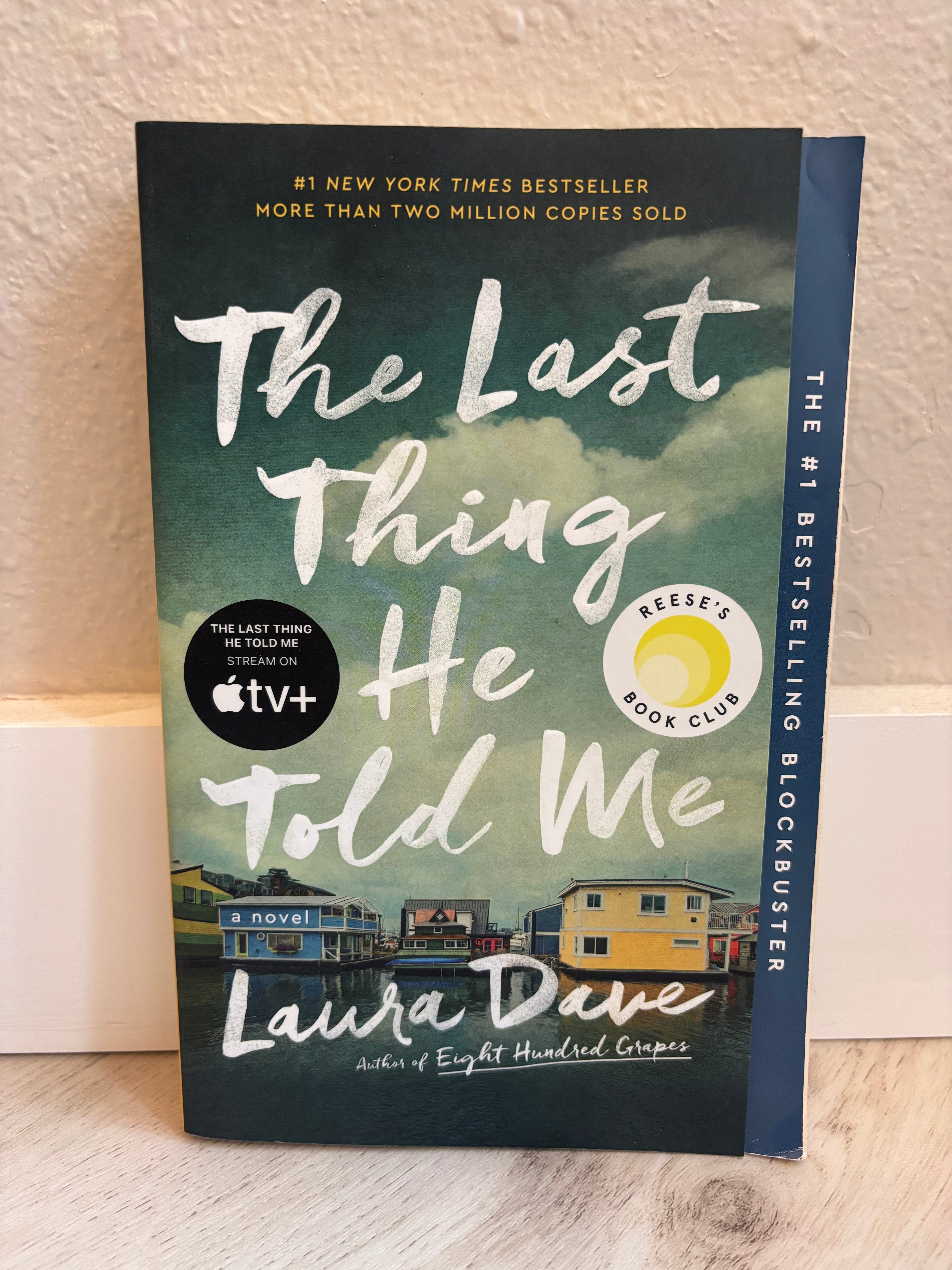 The Last Thing He Told Me by Laura Dave