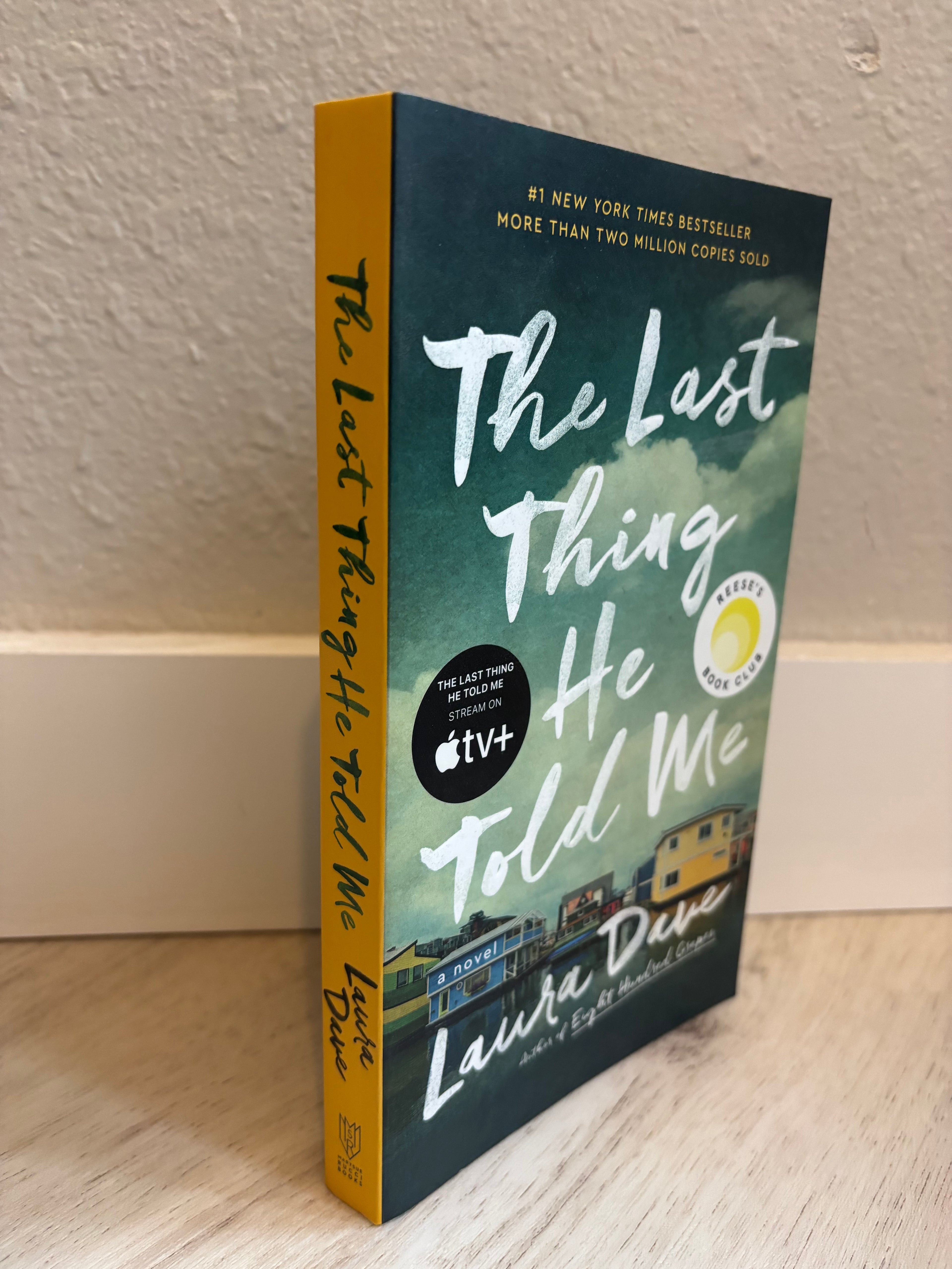 The Last Thing He Told Me by Laura Dave