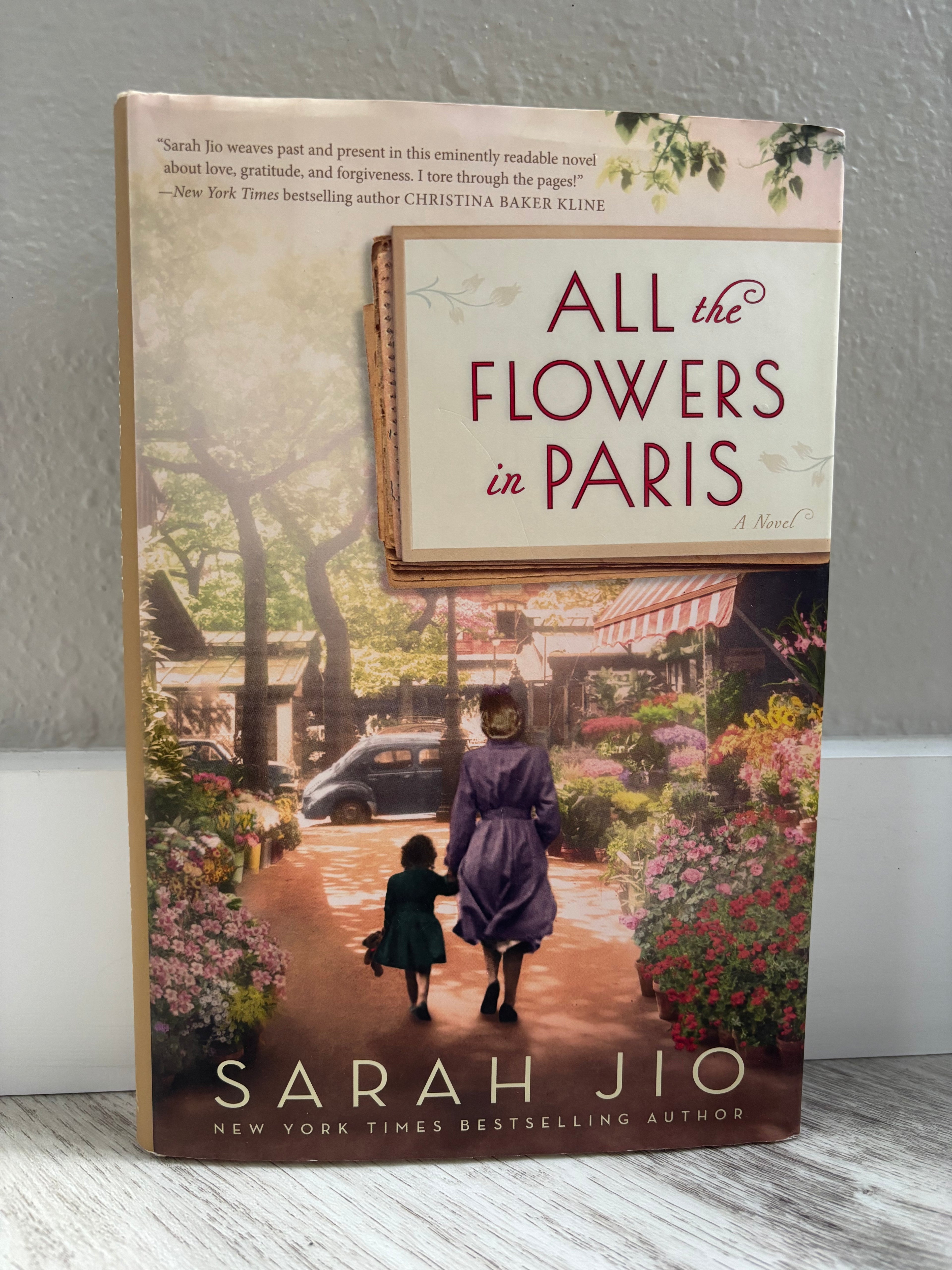 All the Flowers in Paris by Sarah Jio