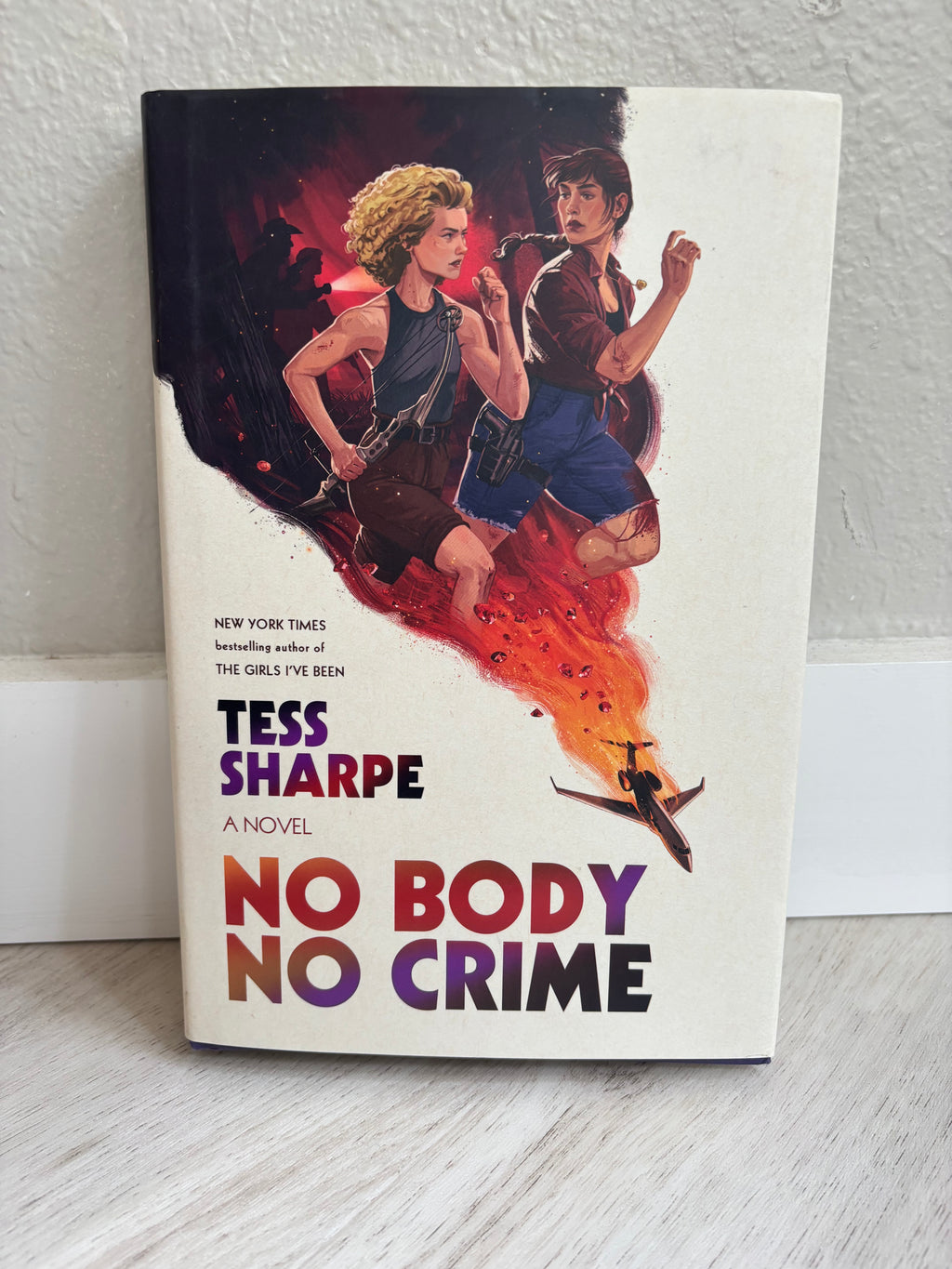 No Body No Crime by Tess Sharpe