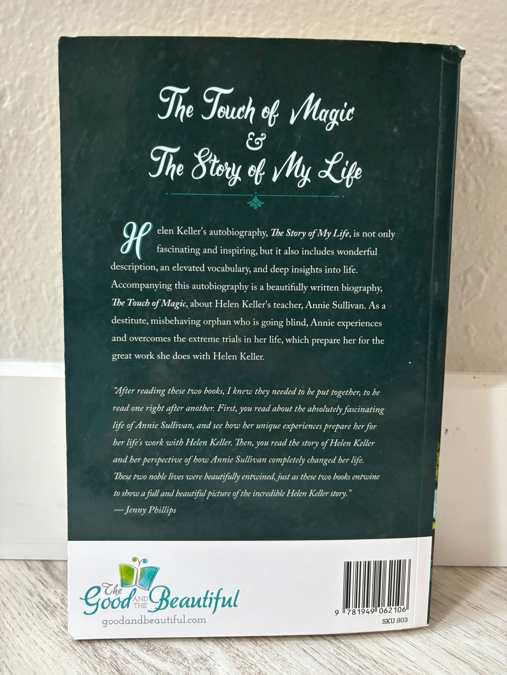 The Touch of Magic & The Story of My Life by Lorena A. Hickok & Helen Keller
