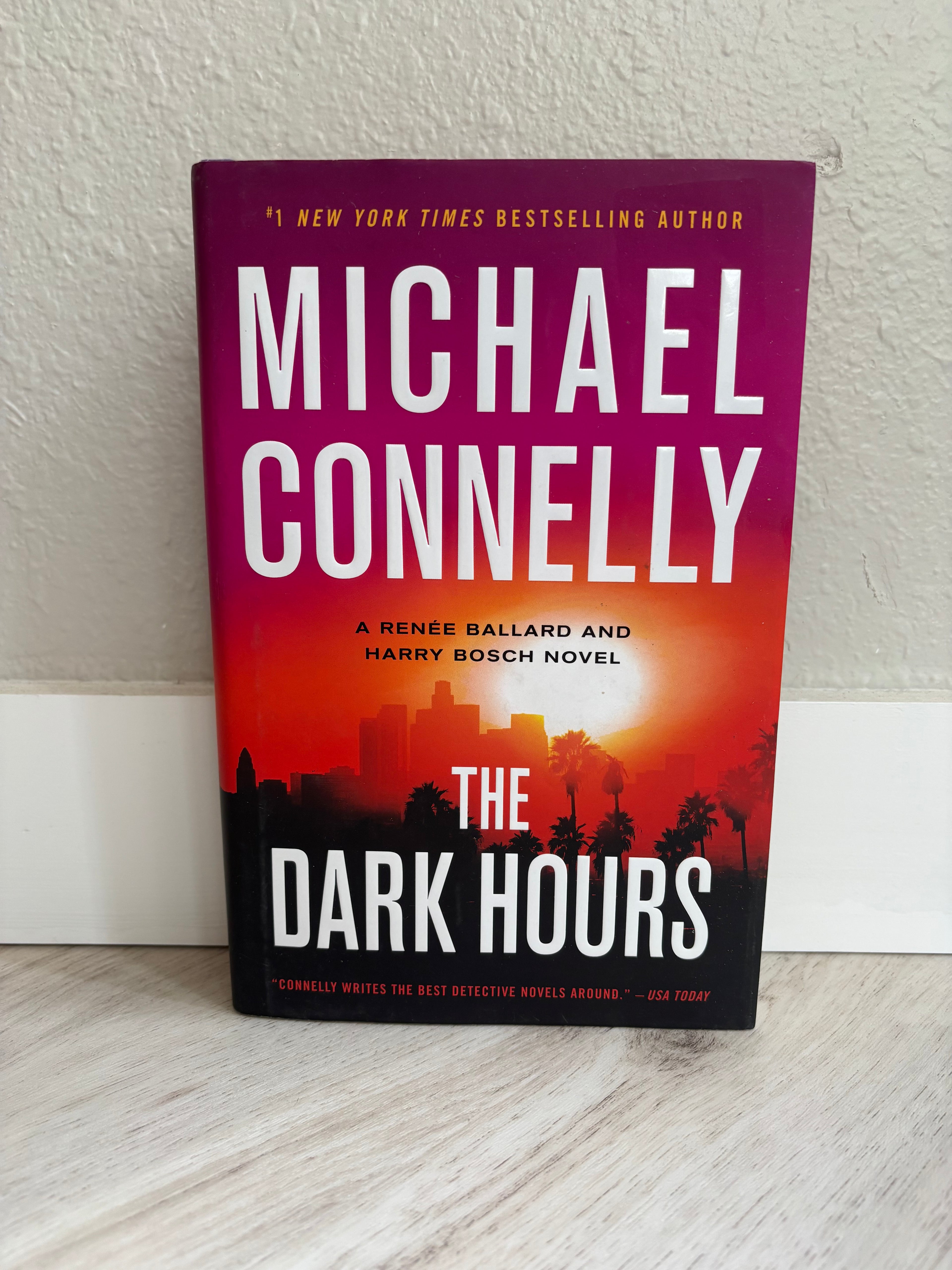 The Dark Hours by Michael Connelly