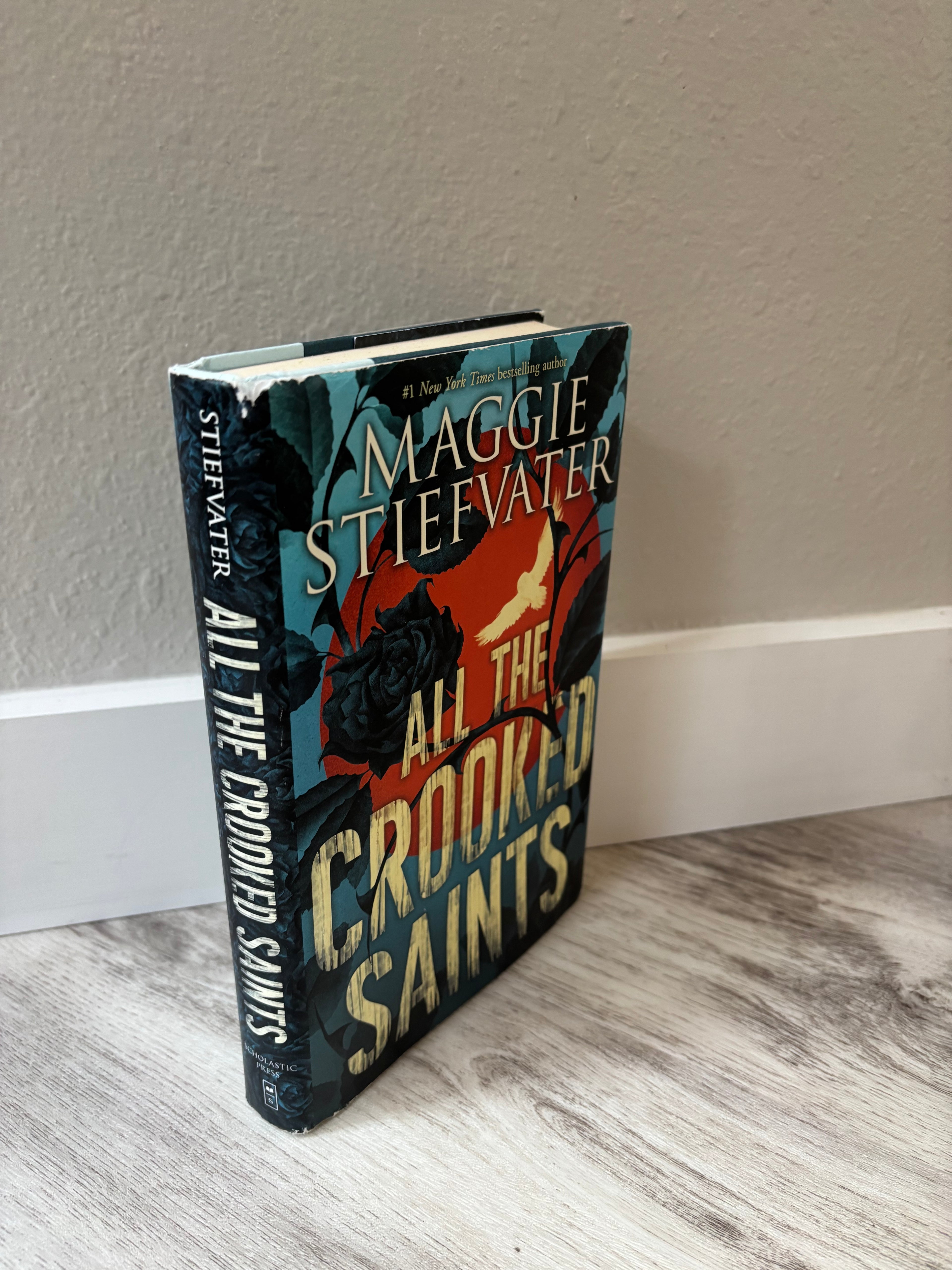All the Crooked Saints by Maggie Stiefvater