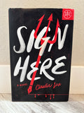 Sign Here by Claudia Lux