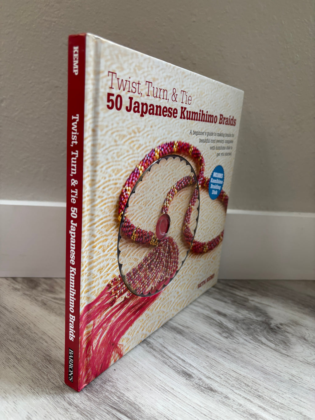 Twist, Turn & Tie: 50 Japanese Kumihimo Braids by Beth Kemp