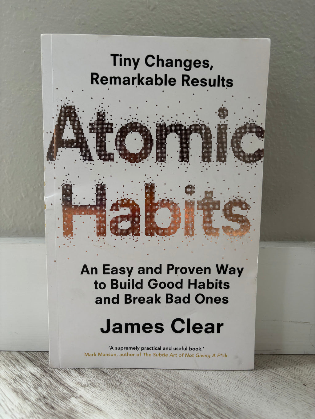 Atomic Habits by James Clear
