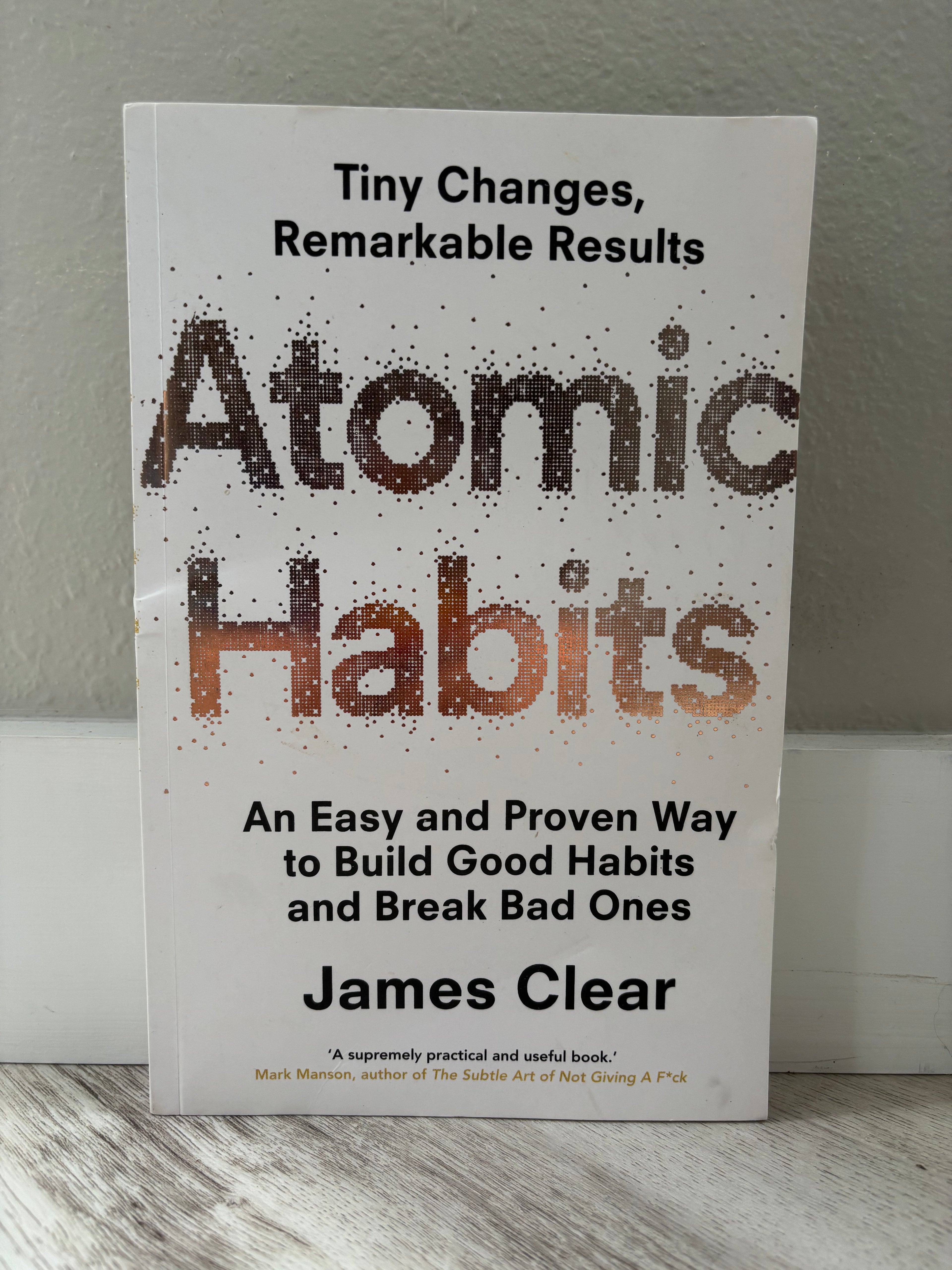 Atomic Habits by James Clear