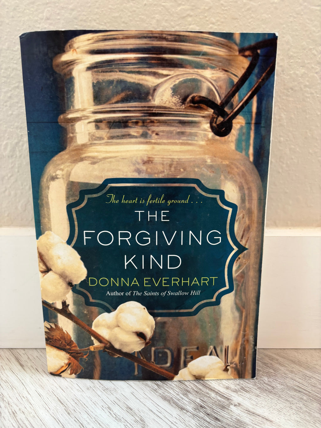 The Forgiving Kind by Donna Everhart