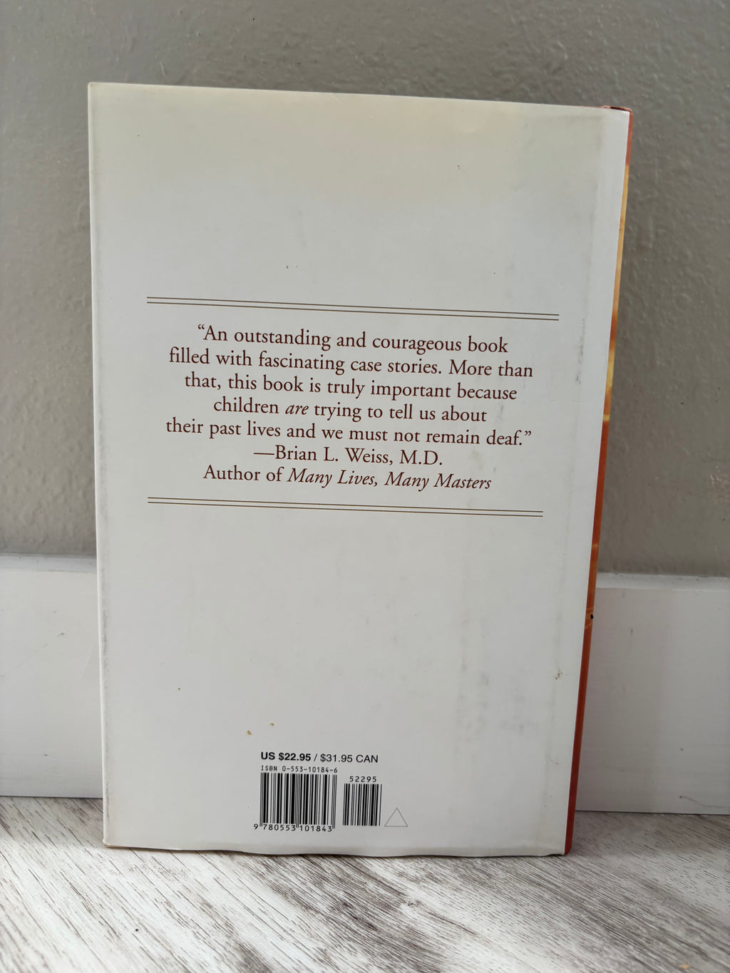 Children's Past Lives: How Past Life Memories Affect Your Child by Carol Bowman