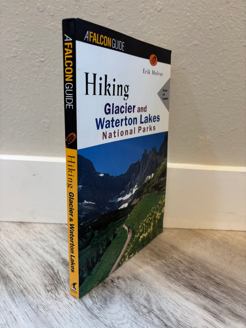 A Falcon Guide: HIKING GLACIER & WATERTON LAKES NATIONAL PARKS