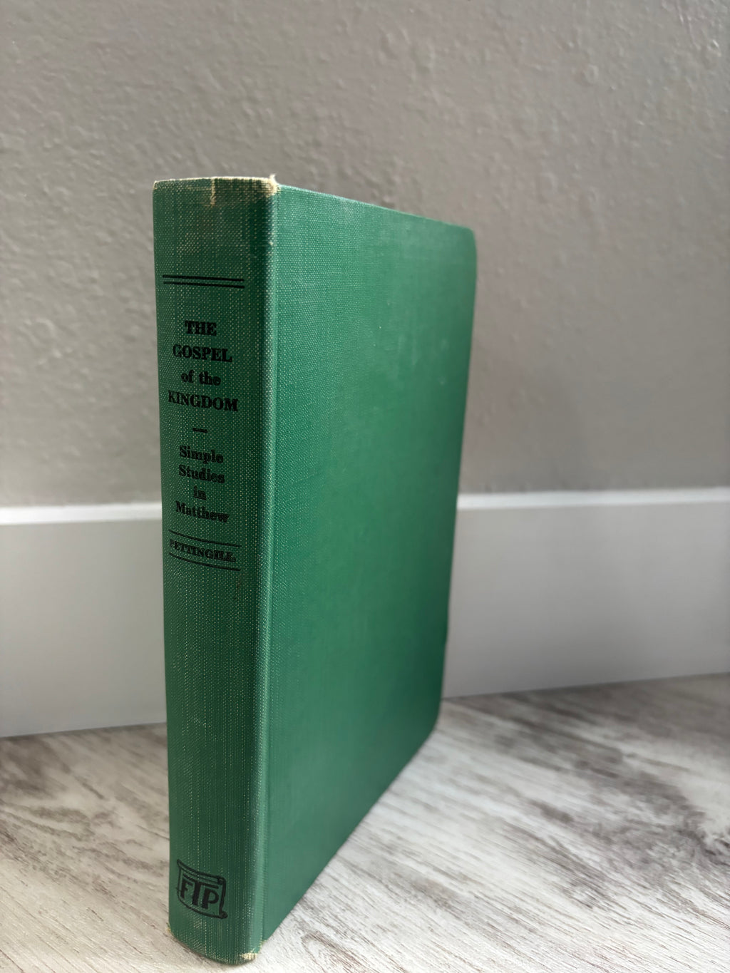 The Gospel of the Kingdom: Simple Studies in Matthew by William L. Pettingill